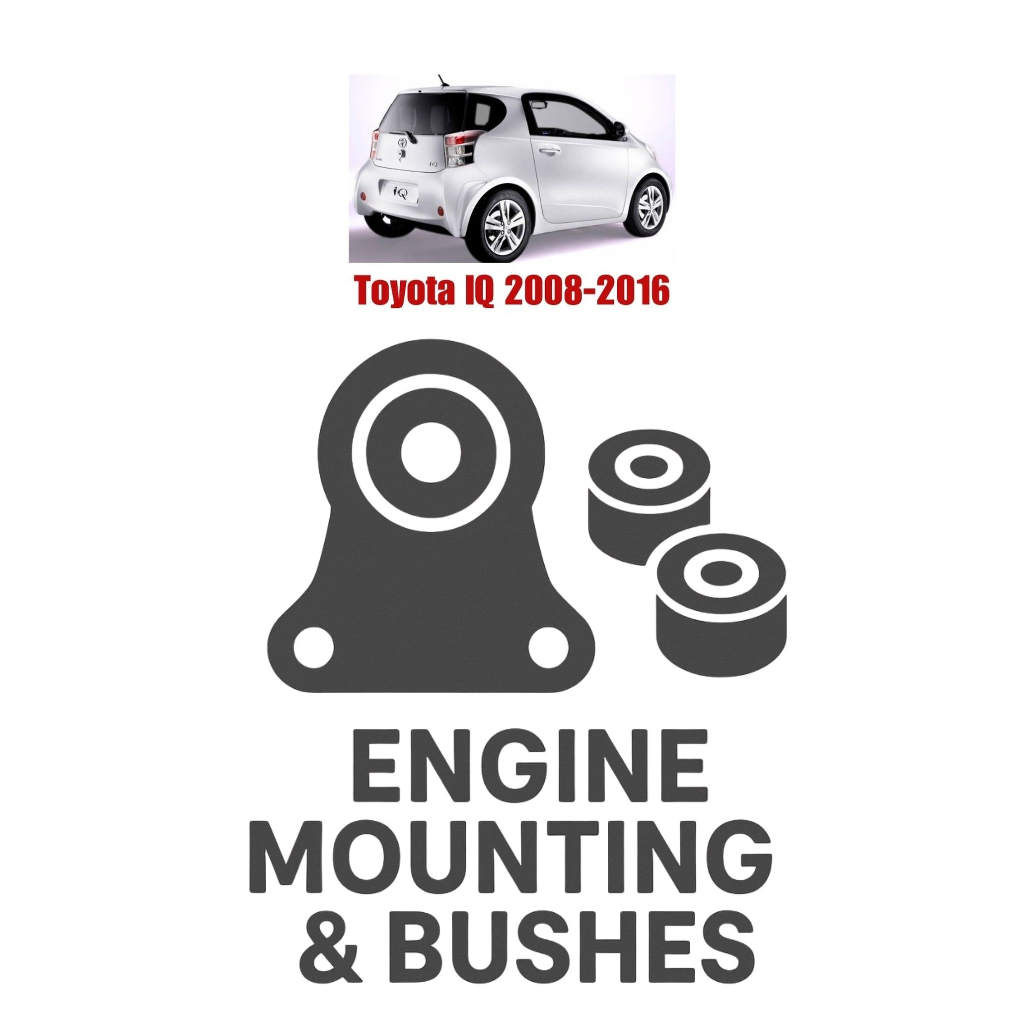 Buy Toyota IQ 2008-2016 Engine Mounting & Bushes in Pakistan – Genuine ...