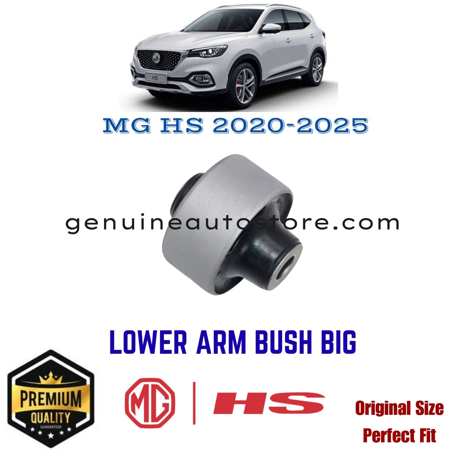 MG HS LOWER ARM BUSH BIG IN PAKISTAN