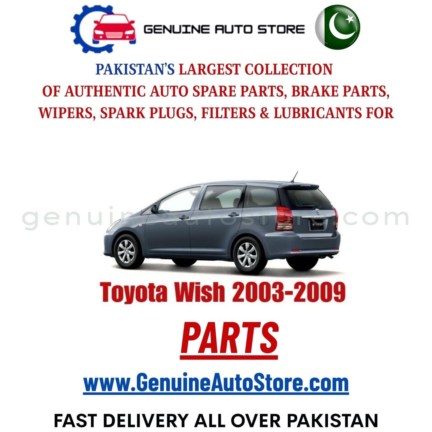 Original Toyota Wish 2003-2009 parts – brake pads, brake shoe, spark plugs, filters, wipers in Pakistan