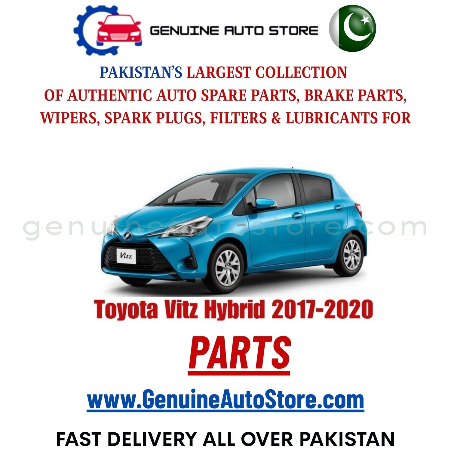 Original Toyota Vitz Hybrid 2017-2020 parts – brake pads, brake shoe, spark plugs, filters, wipers in Pakistan