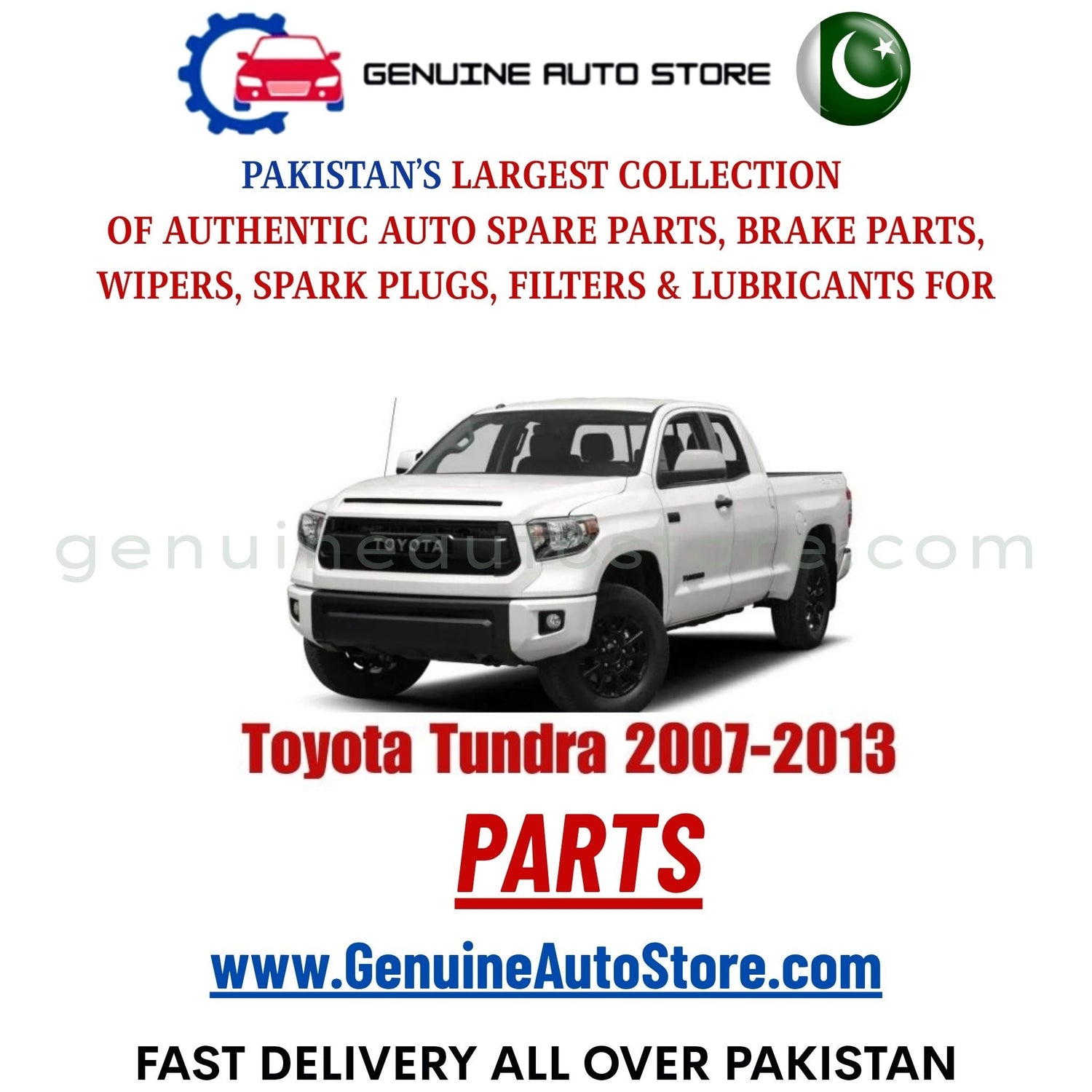 Original Toyota Tundra 2007-2013 parts – brake pads, brake shoe, spark plugs, filters, wipers in Pakistan