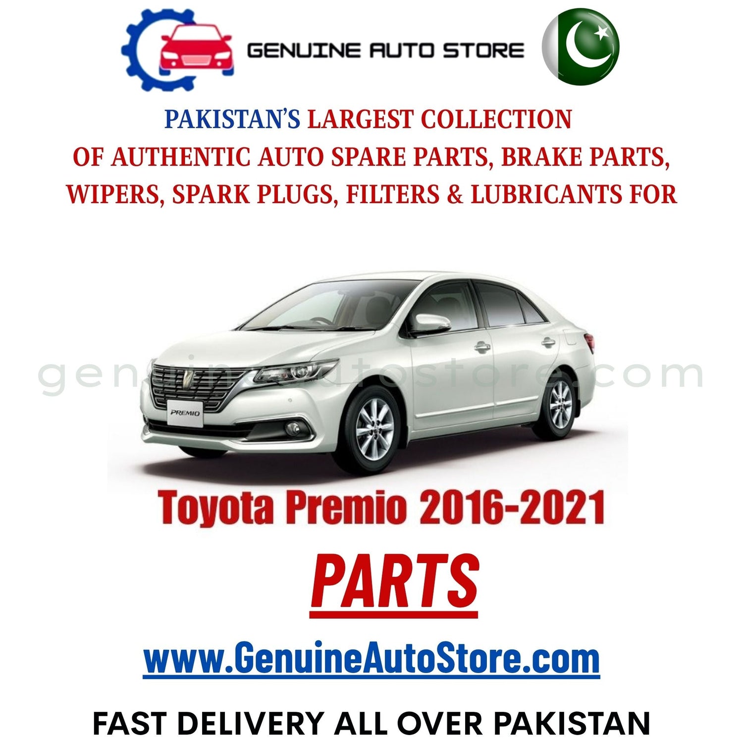 Original Toyota Premio 2016-2021 parts – brake pads, brake shoe, spark plugs, filters, wipers in Pakistan