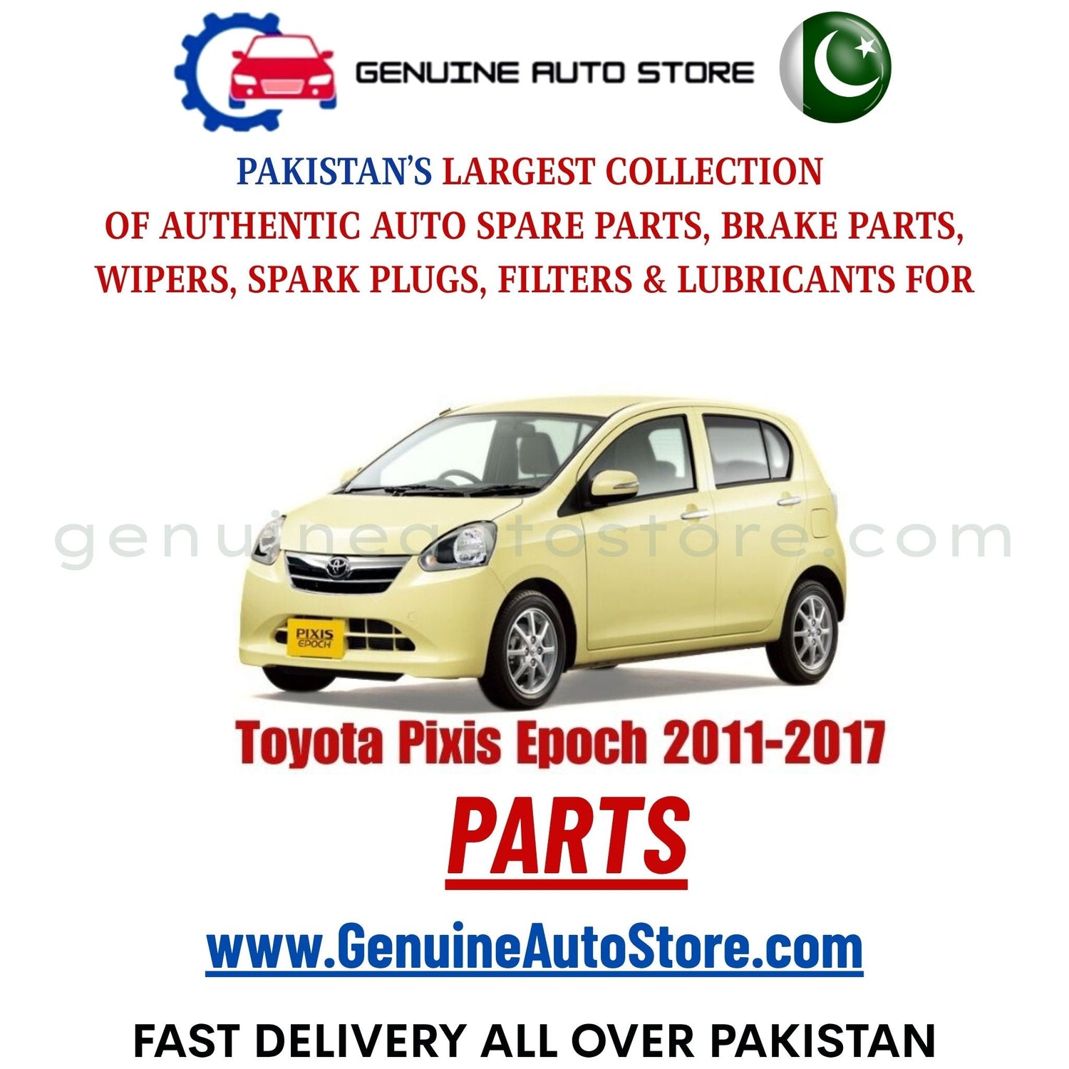 Original Toyota Pixis Epoch 2011-2017 parts – brake pads, brake shoe, spark plugs, filters, wipers in Pakistan