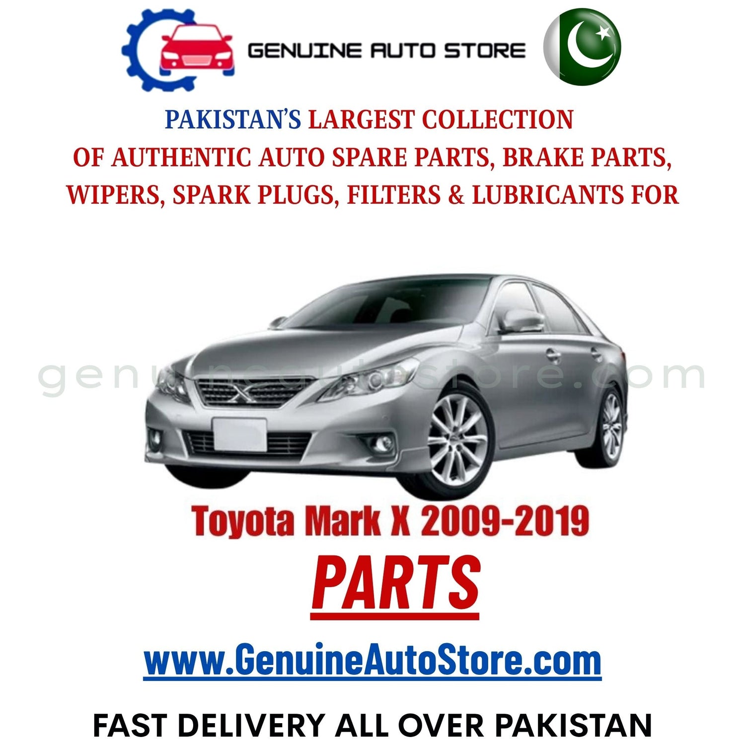 Original Toyota Mark X 2009-2019 parts – brake pads, brake shoe, spark plugs, filters, wipers in Pakistan