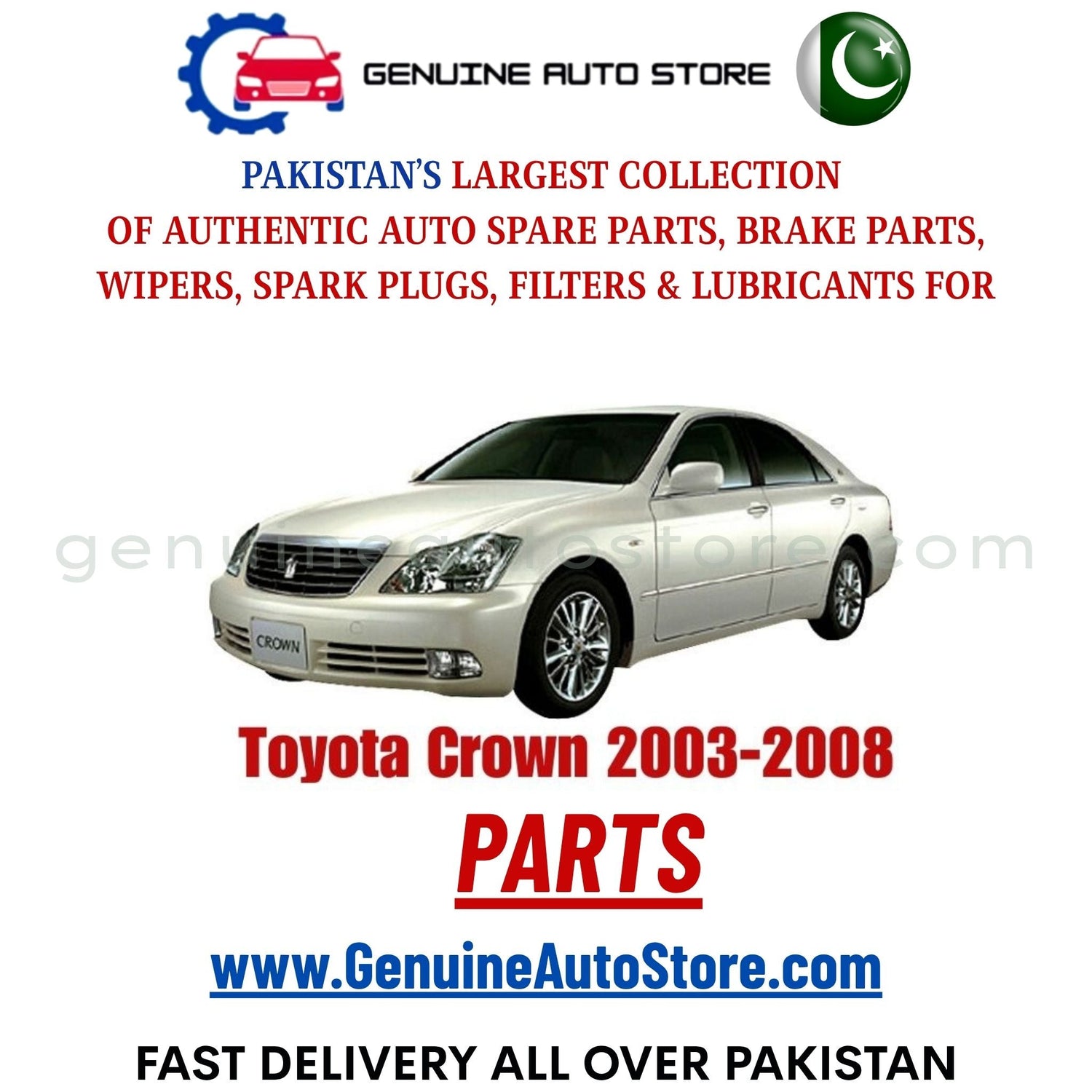 Original Toyota Crown 2003-2008 parts – brake pads, brake shoe, spark plugs, filters, wipers in Pakistan