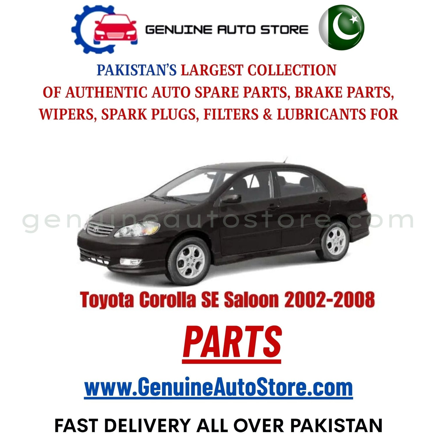 Original Toyota Corolla SE Saloon 2002-2008 parts – brake pads, brake shoe, spark plugs, filters, wipers in Pakistan