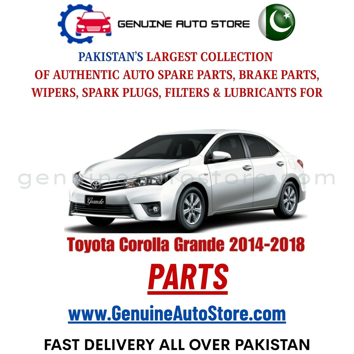 Original Toyota Corolla Grande 2014-2018 parts – brake pads, brake shoe, spark plugs, filters, wipers in Pakistan