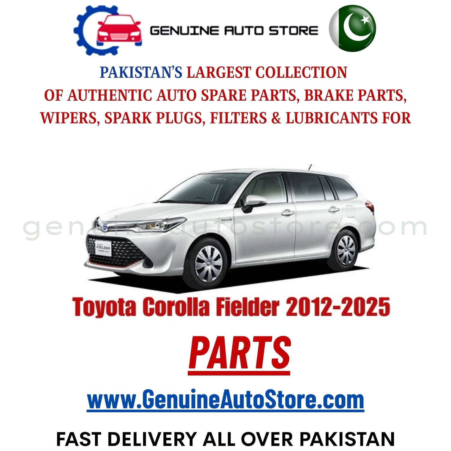 Original Toyota Corolla Fielder 2012-2025 parts – brake pads, brake shoe, spark plugs, filters, wipers in Pakistan