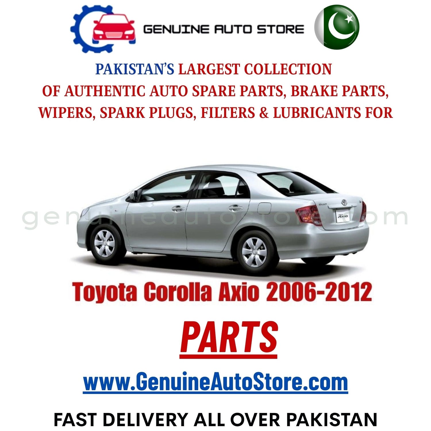 Original Toyota Corolla Axio 2006-2012 parts – brake pads, brake shoe, spark plugs, filters, wipers in Pakistan