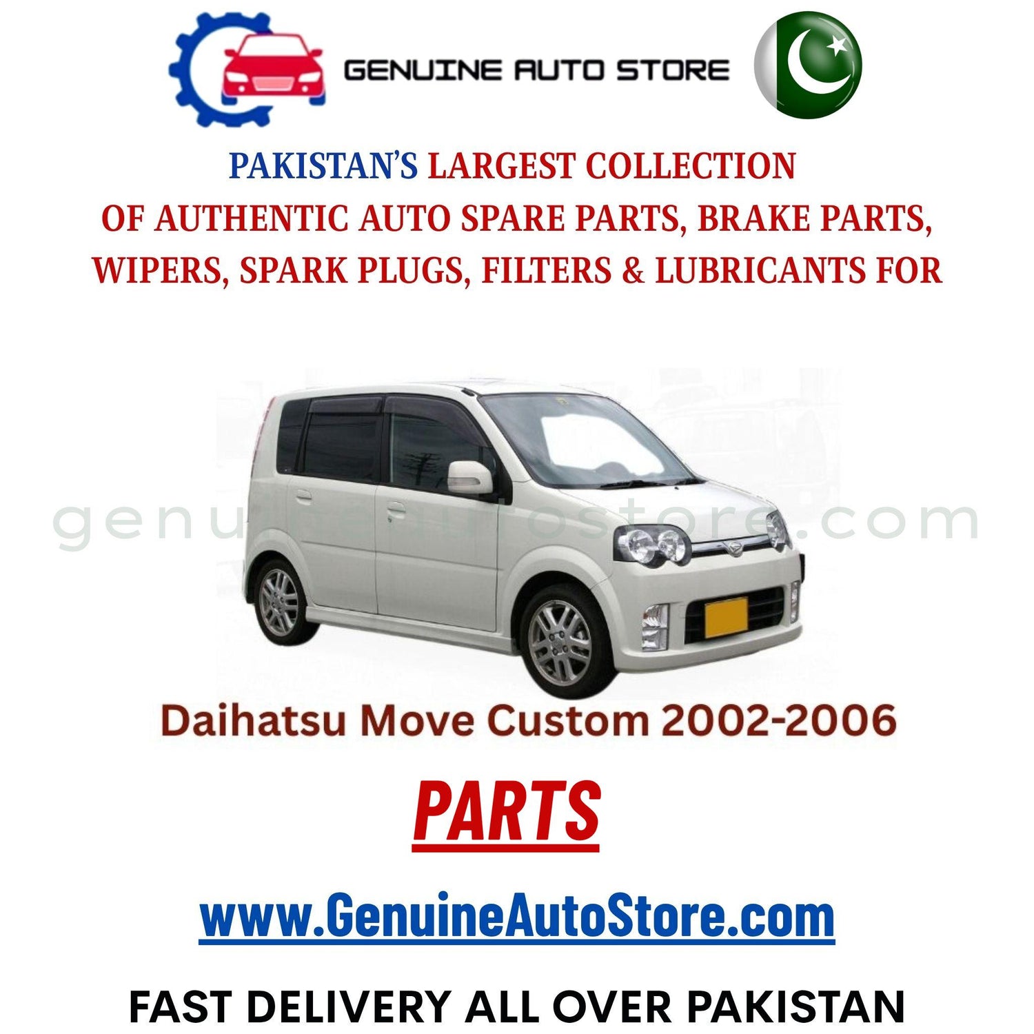 Original DAIHATSU MOVE CUSTOM 2002-2006 parts – brake pads, brake shoe, spark plugs, filters, wipers in Pakistan