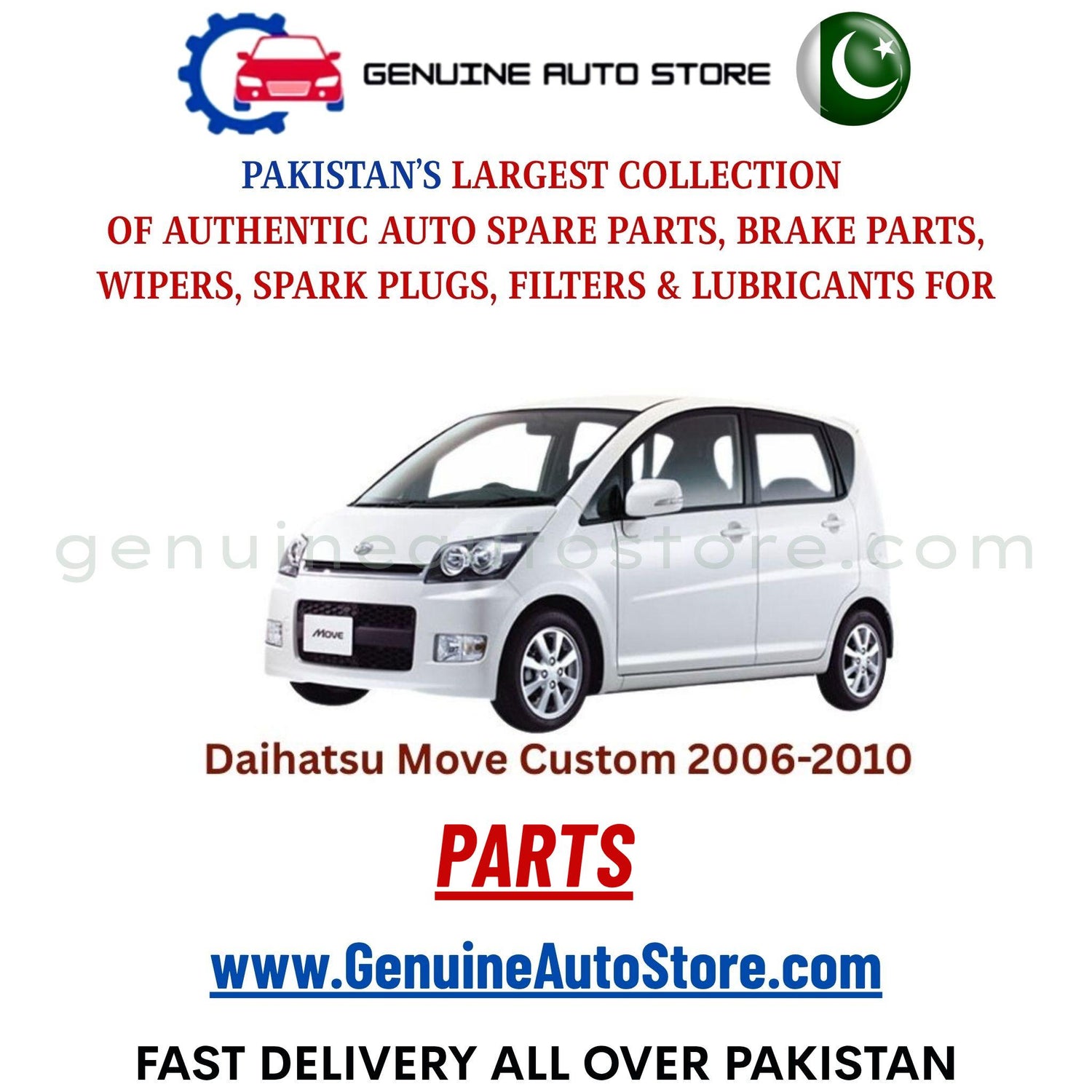 Original DAIHATSU MOVE CUSTOM 2006-2010 parts – brake pads, brake shoe, spark plugs, filters, wipers in Pakistan