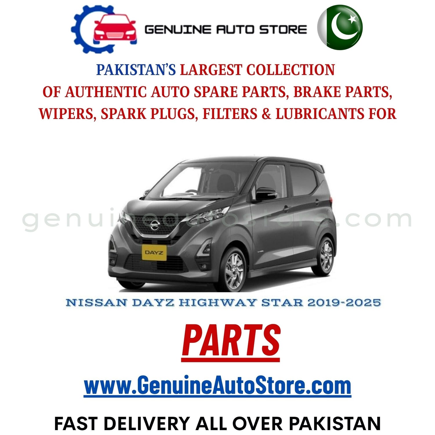 Original NISSAN DAYZ HIGHWAY STAR 2019-2025 parts – brake pads, brake shoe, spark plugs, filters, wipers in Pakistan
