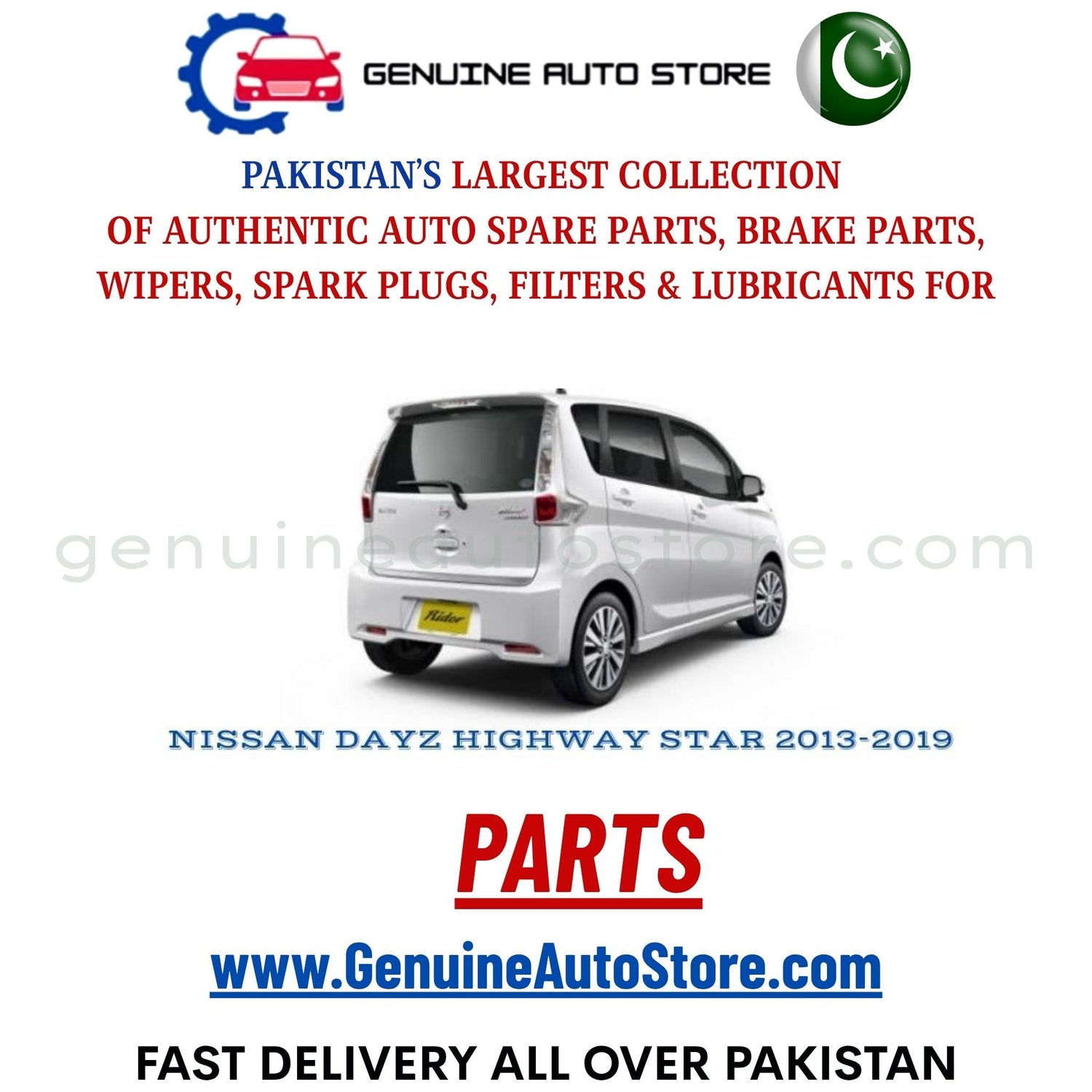 Original NISSAN DAYZ HIGHWAY STAR 2013-2019 parts – brake pads, brake shoe, spark plugs, filters, wipers in Pakistan