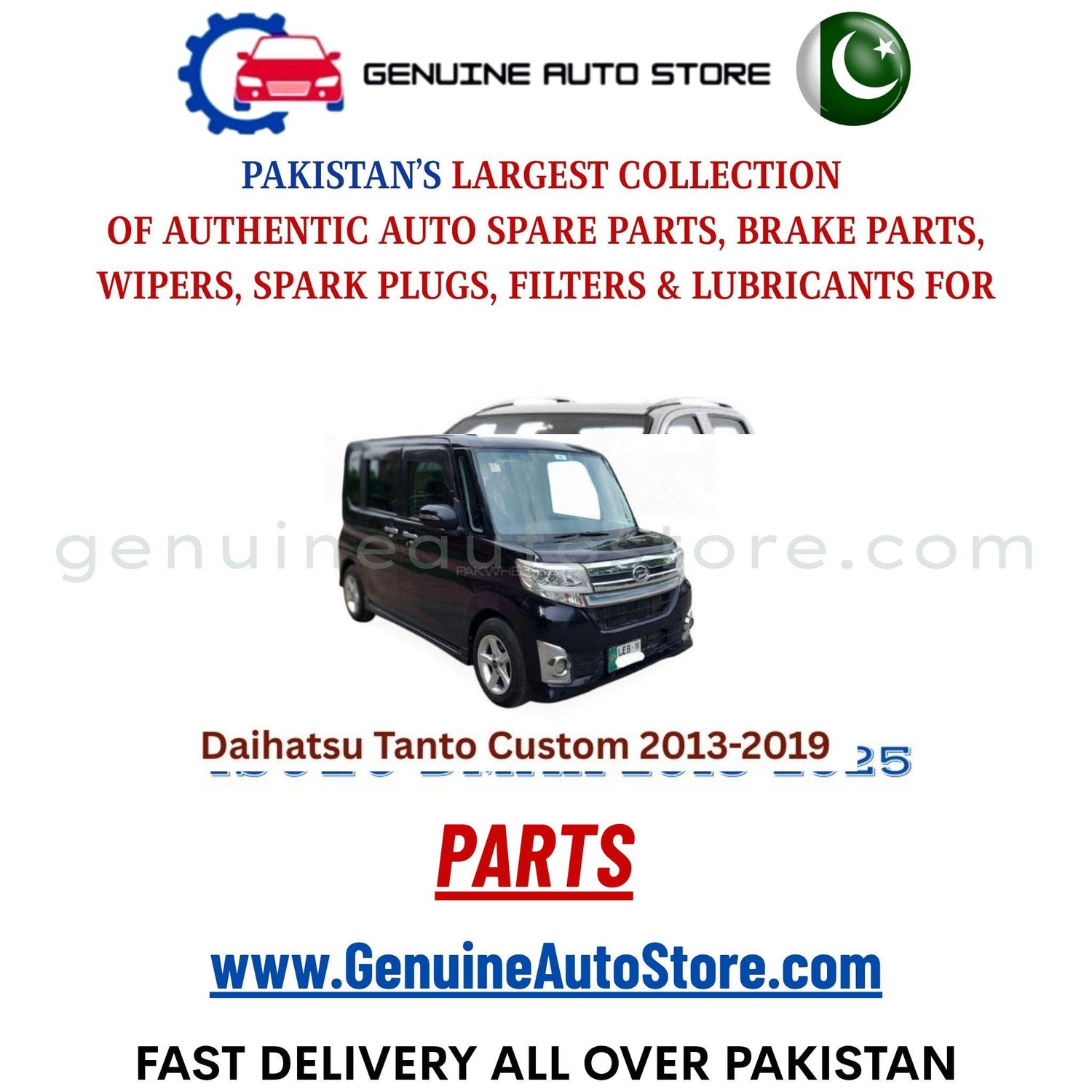 Original DAIHATSU TANTO CUSTOM 2013-2019 parts – brake pads, brake shoe, spark plugs, filters, wipers in Pakistan