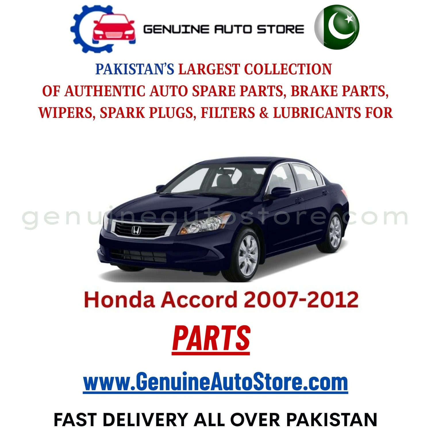 Original HONDA ACCORD 2007-2012 parts – brake pads, brake shoe, spark plugs, filters, wipers in Pakistan