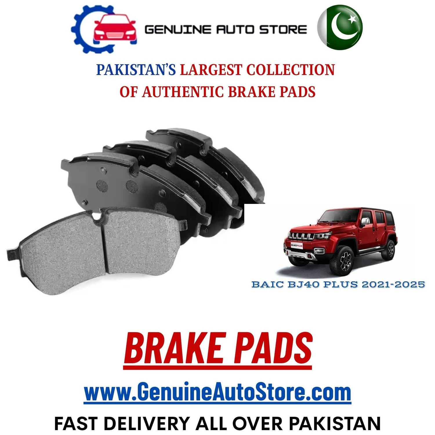 Genuine BAIC BJ40 PLUS 2021–2025 Brake Pads in Pakistan – Genuine Auto Store