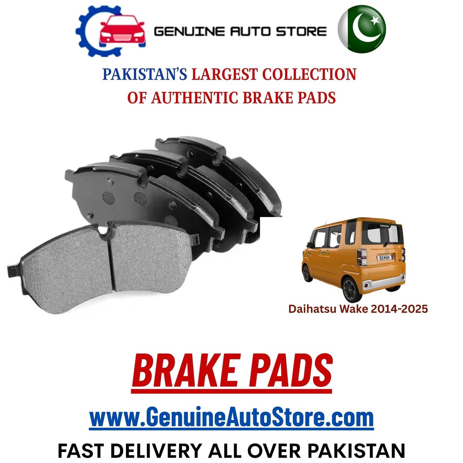 Genuine Daihatsu Wake 2014–2025 Brake Pads in Pakistan – Genuine Auto Store