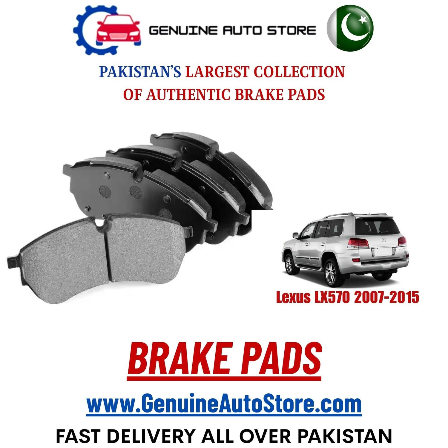 Buy Original Lexus LX570 2007–2015 brake pads in Pakistan. Genuine quality parts, fast delivery and easy returns at GenuineAutoStore.com.