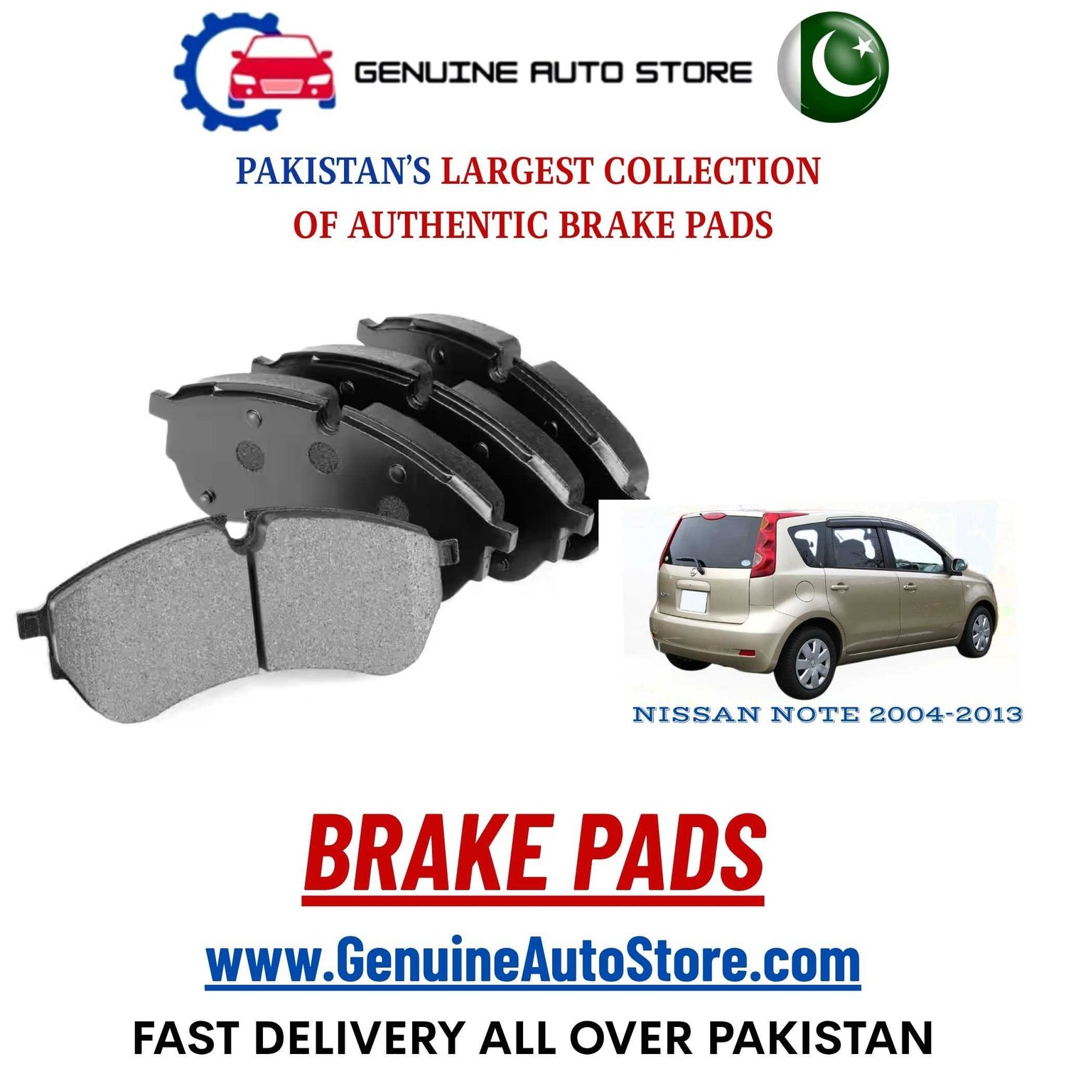 Genuine NISSAN NOTE 2004–2013 Brake Pads in Pakistan – Genuine Auto Store