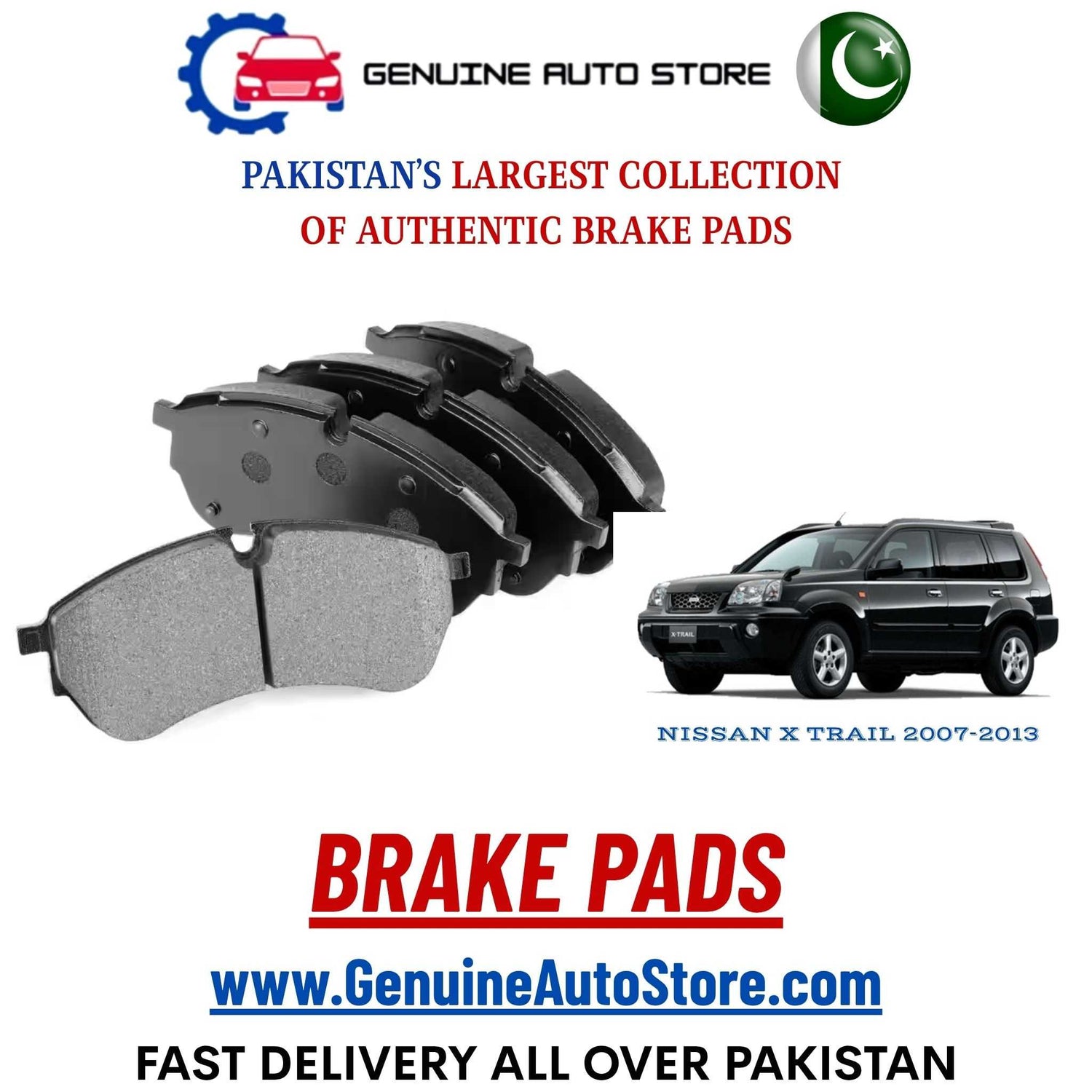 Genuine NISSAN X TRAIL 2007–2013 Brake Pads in Pakistan – Genuine Auto Store