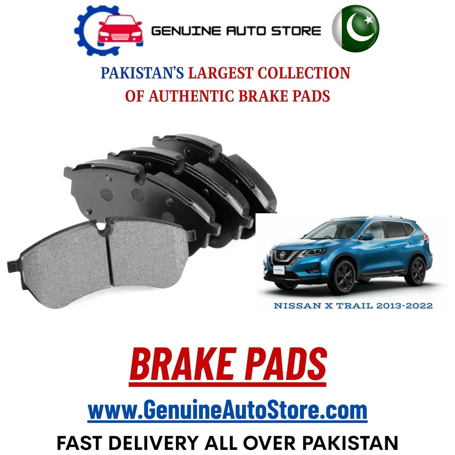 Genuine NISSAN X TRAIL 2013–2022 Brake Pads in Pakistan – Genuine Auto Store