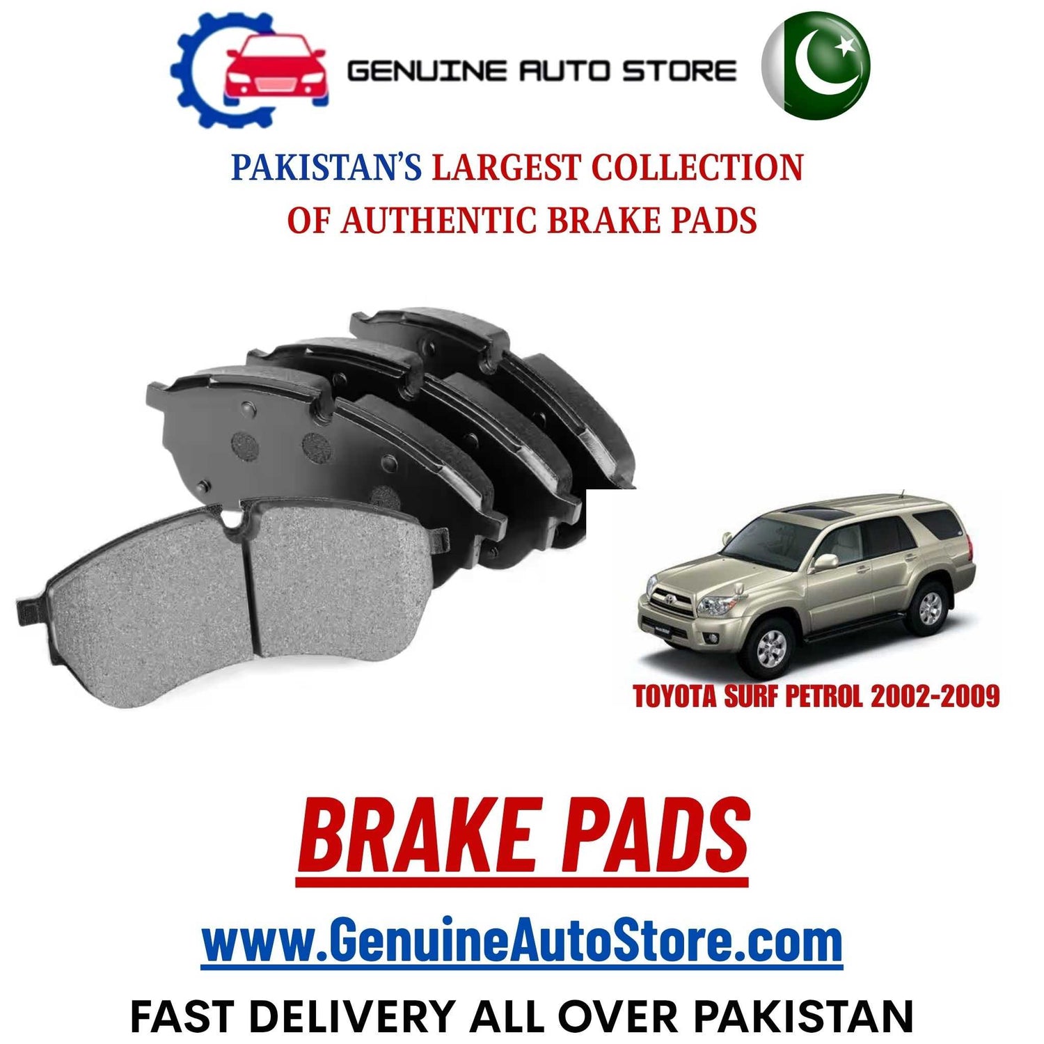 Genuine TOYOTA SURF PETROL 2002–2009 Brake Pads in Pakistan – Genuine Auto Store
