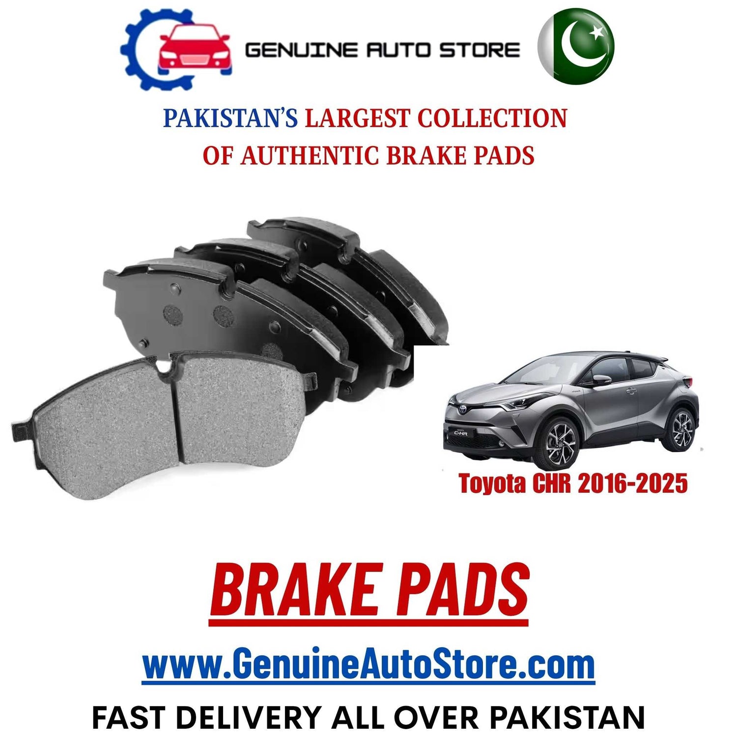 Genuine Toyota CHR 2016–2025 Brake Pads in Pakistan – Genuine Auto Store