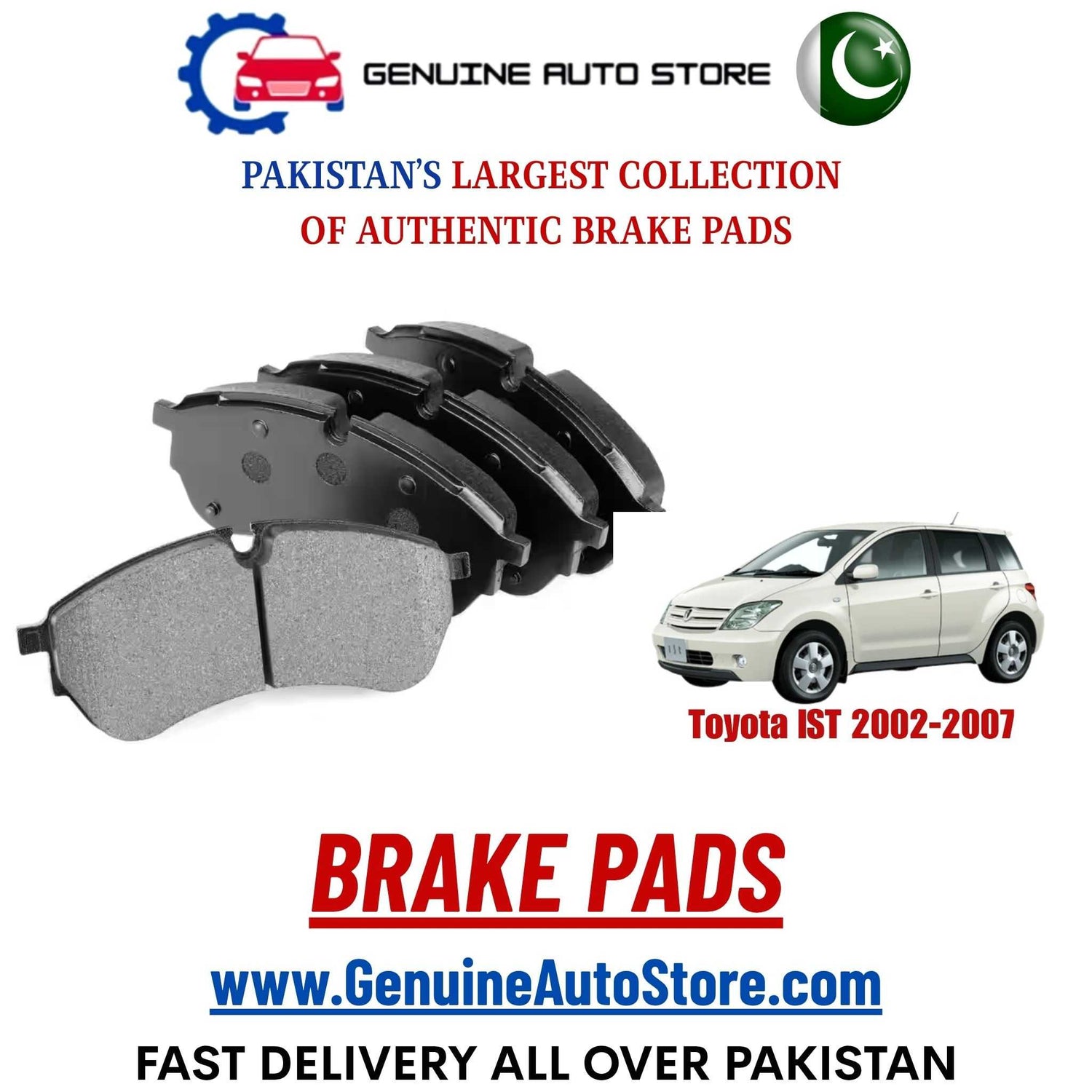 Genuine Toyota IST 2002–2007 Brake Pads in Pakistan – Genuine Auto Store