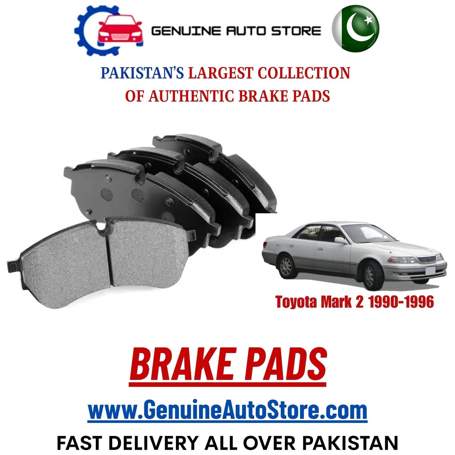 Genuine Toyota Mark 2 1990–1996 Brake Pads in Pakistan – Genuine Auto Store