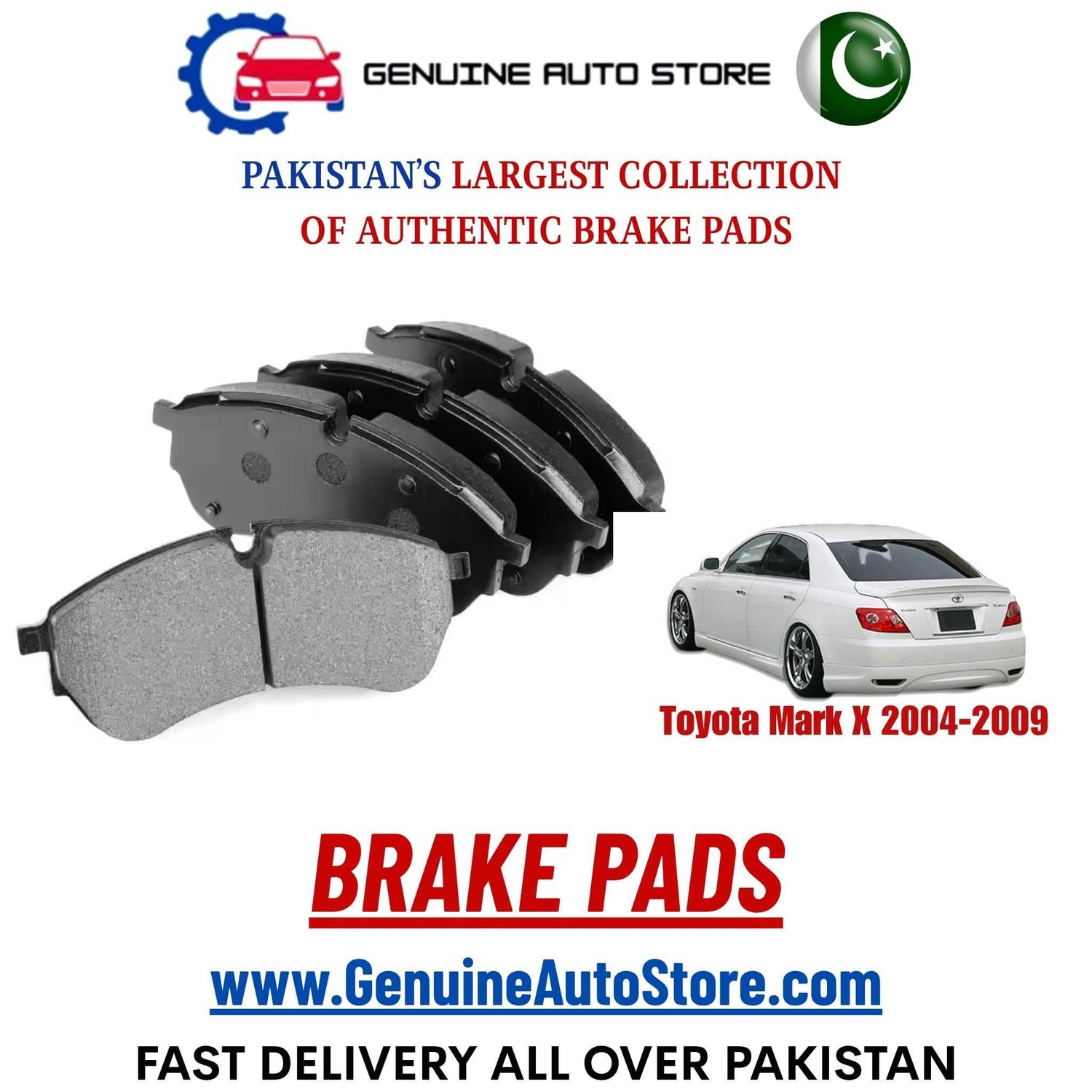 Genuine Toyota Mark X 2004–2009 Brake Pads in Pakistan – Genuine Auto Store