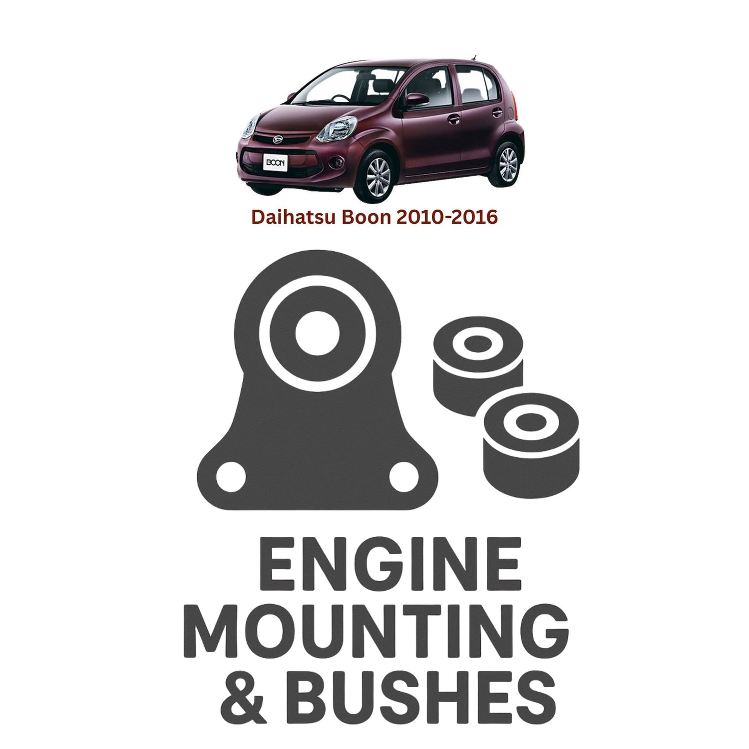 Original Daihatsu Boon 2010–2016 Suspension Bushes & Engine Mounting – in Pakistan