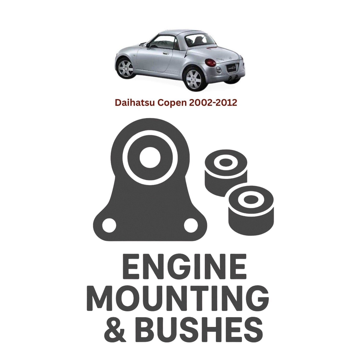 Original Daihatsu Copen 2002–2012 Suspension Bushes & Engine Mounting – in Pakistan