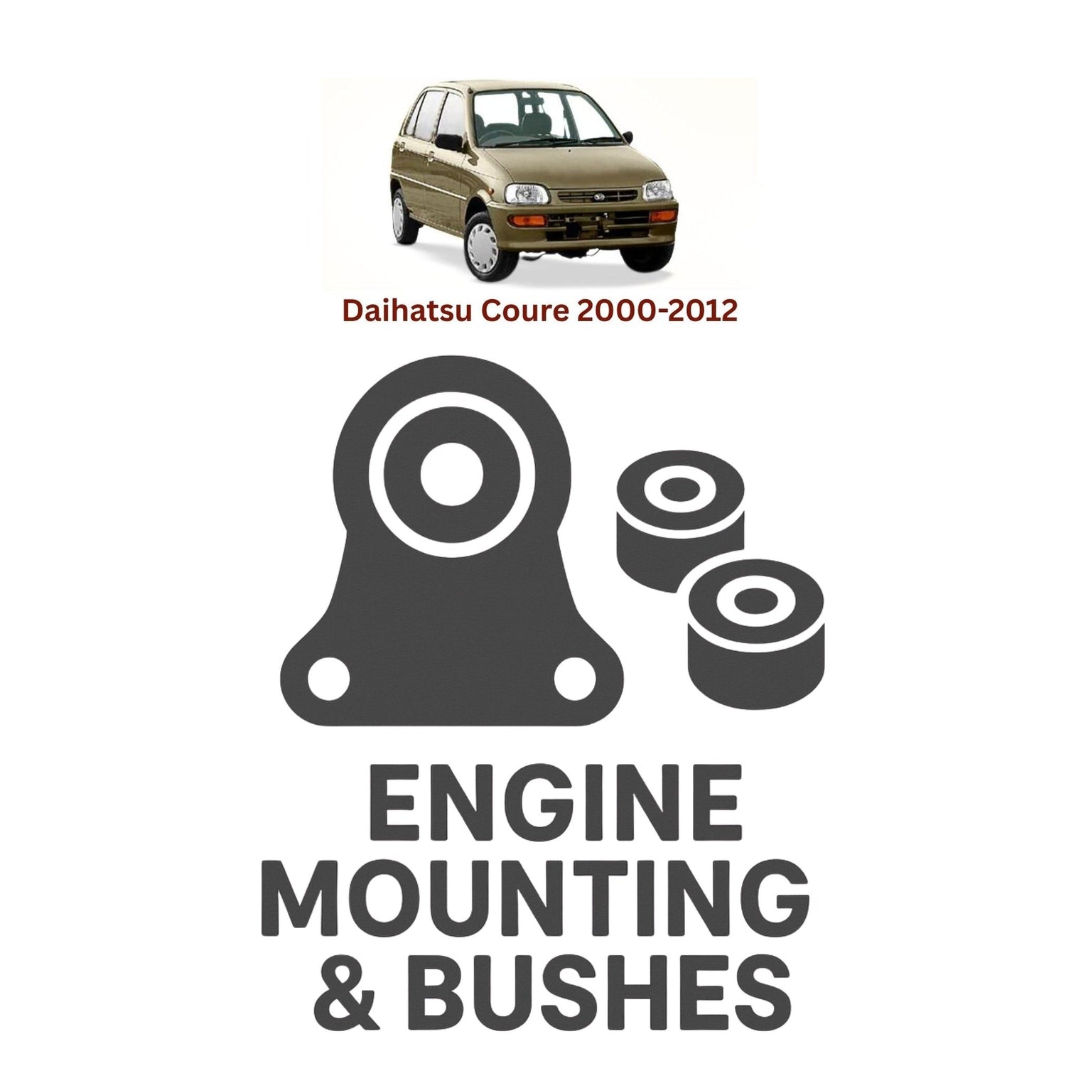 Original Daihatsu Coure 2000–2012 Suspension Bushes & Engine Mounting – in Pakistan