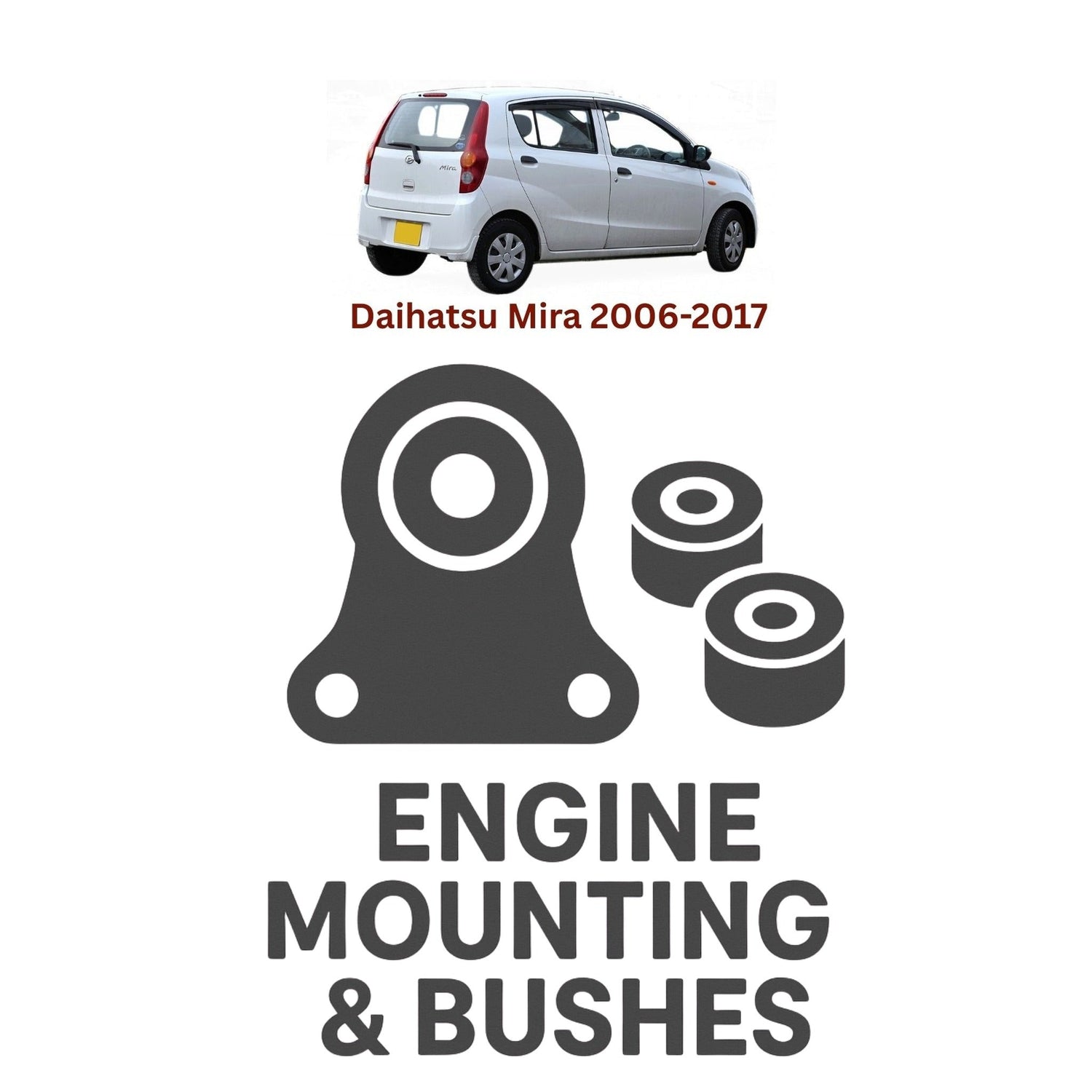 Original Daihatsu Mira 2006–2017 Suspension Bushes & Engine Mounting – in Pakistan