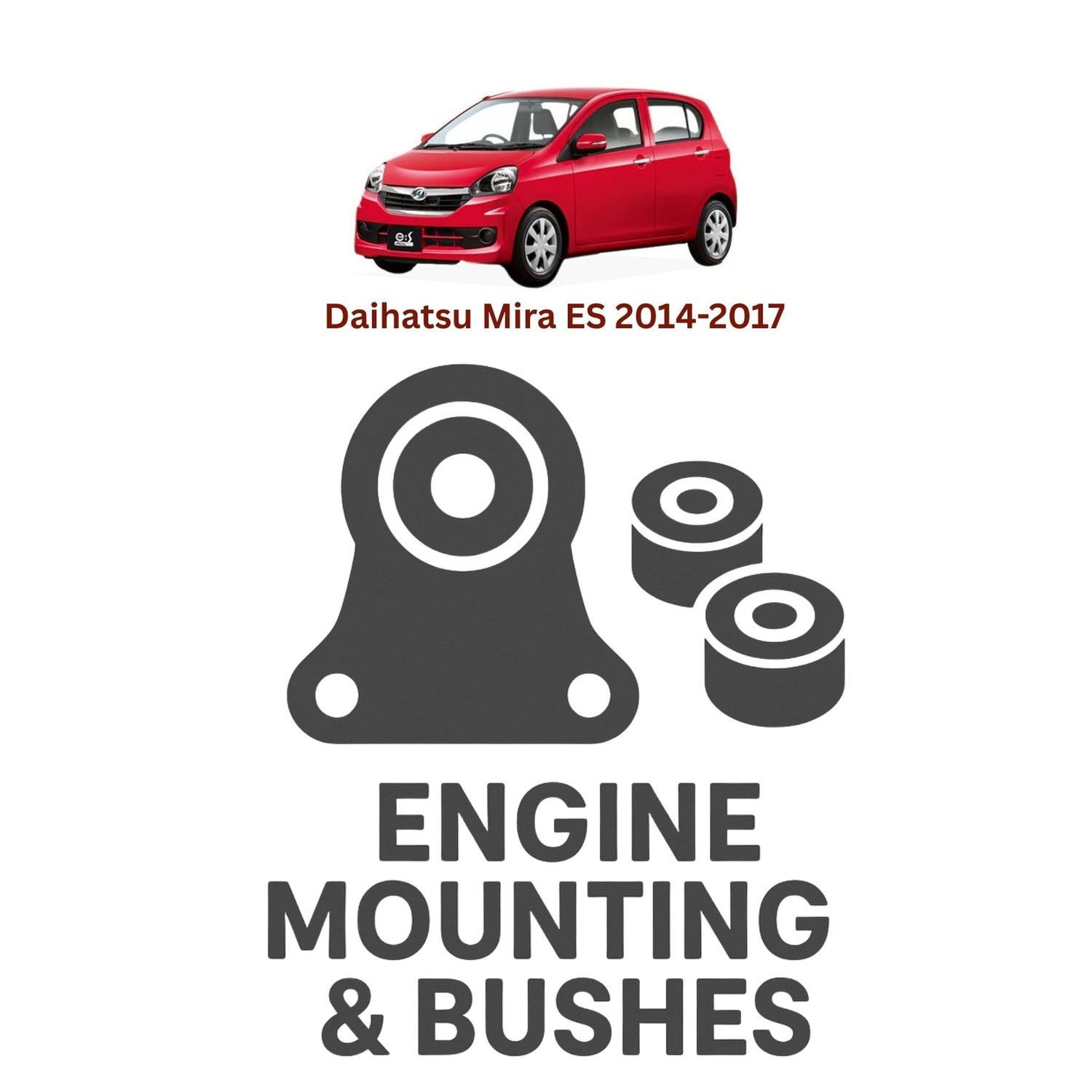 Original Daihatsu Mira ES 2014–2017 Suspension Bushes & Engine Mounting – in Pakistan
