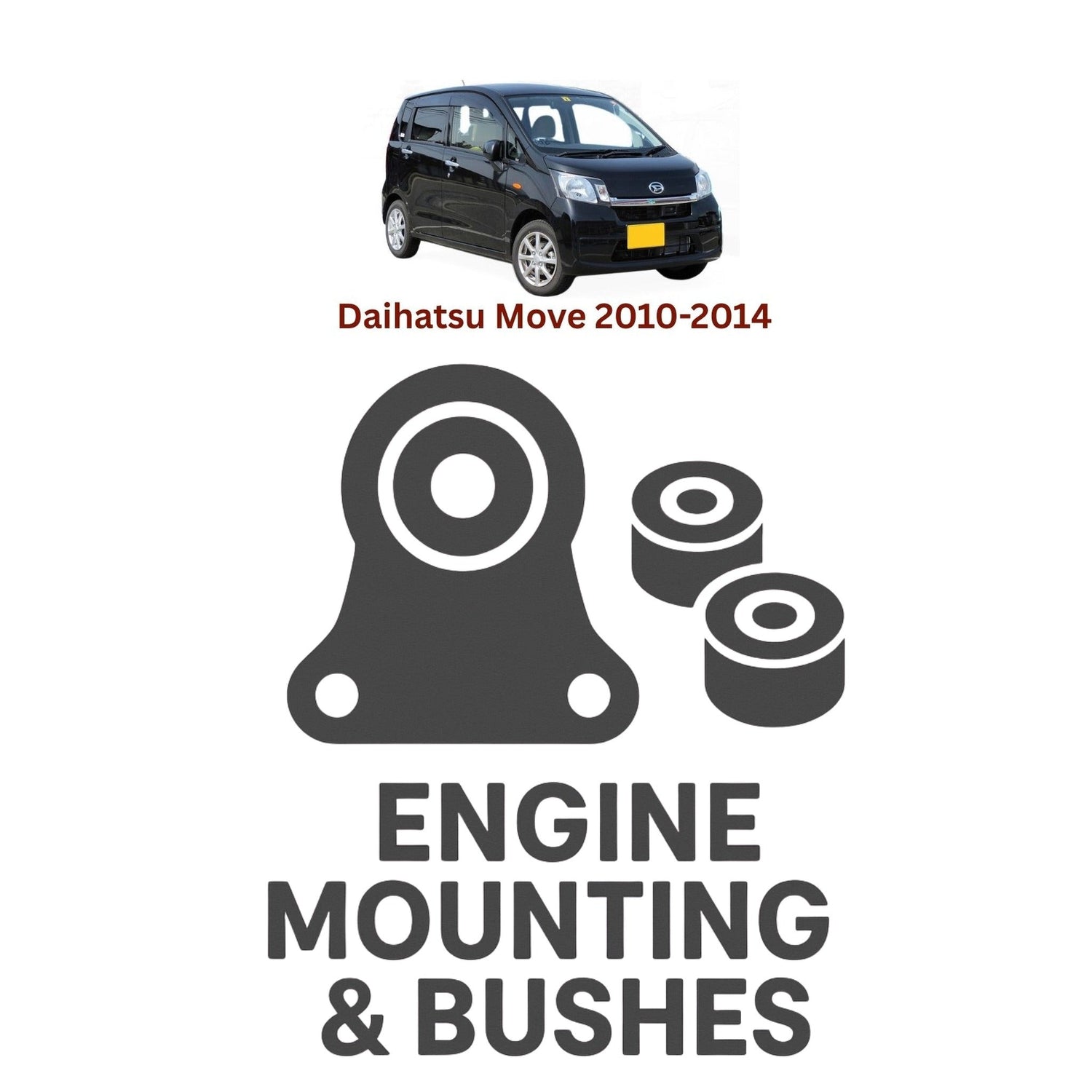 Original Daihatsu Move 2010–2014 Suspension Bushes & Engine Mounting – in Pakistan