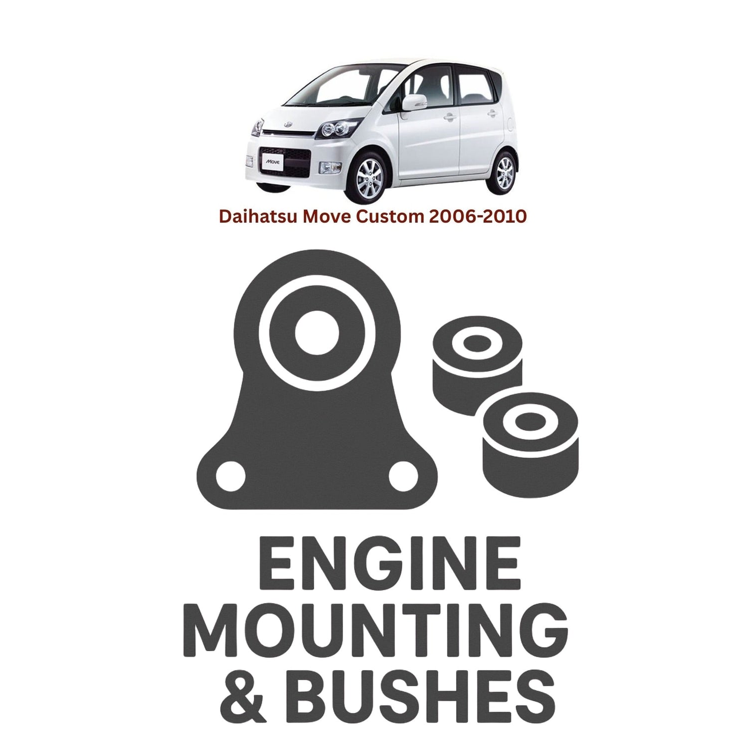 Original Daihatsu Move Custom 2006–2010 Suspension Bushes & Engine Mounting – in Pakistan