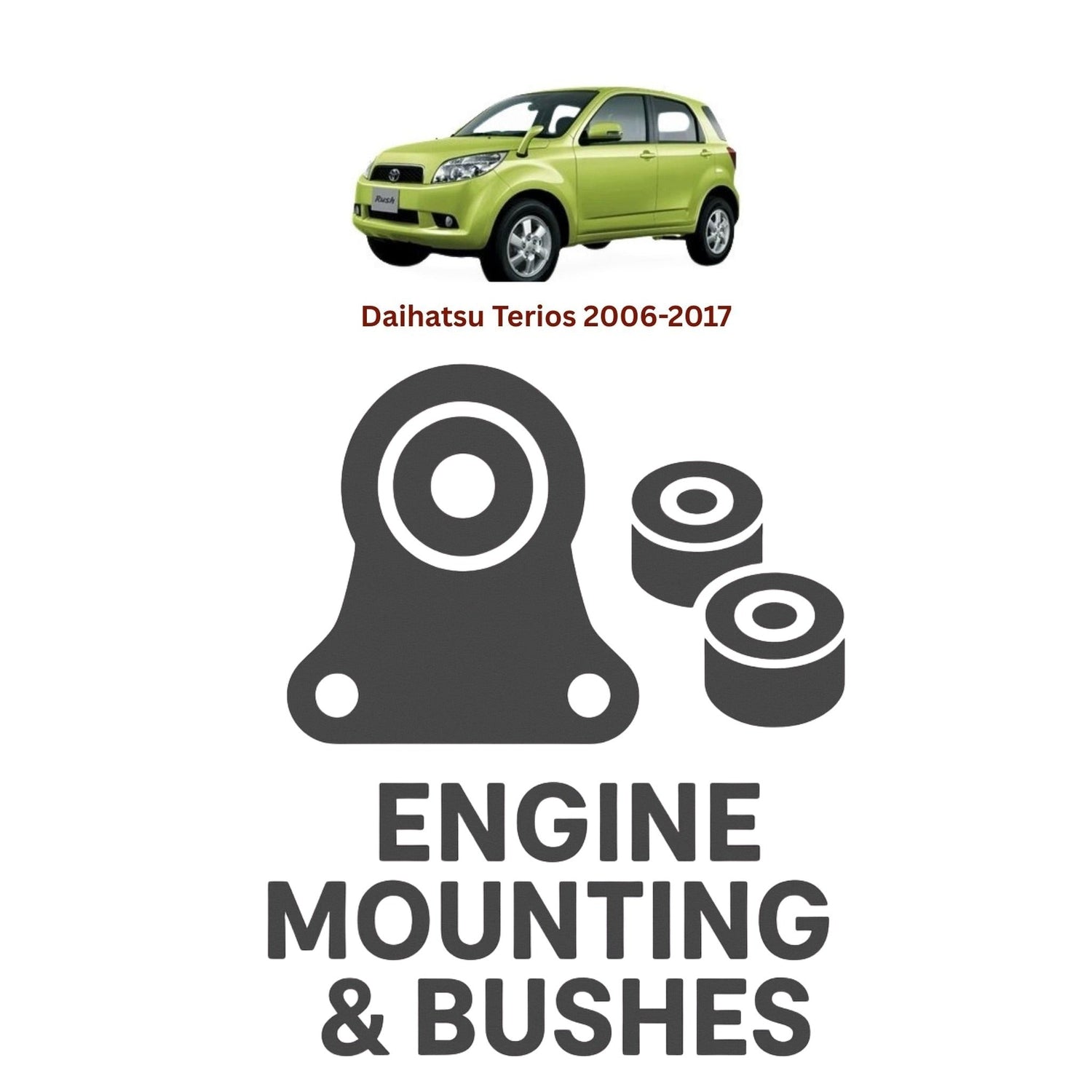 Original Daihatsu Terios 2006–2017 Suspension Bushes & Engine Mounting – in Pakistan