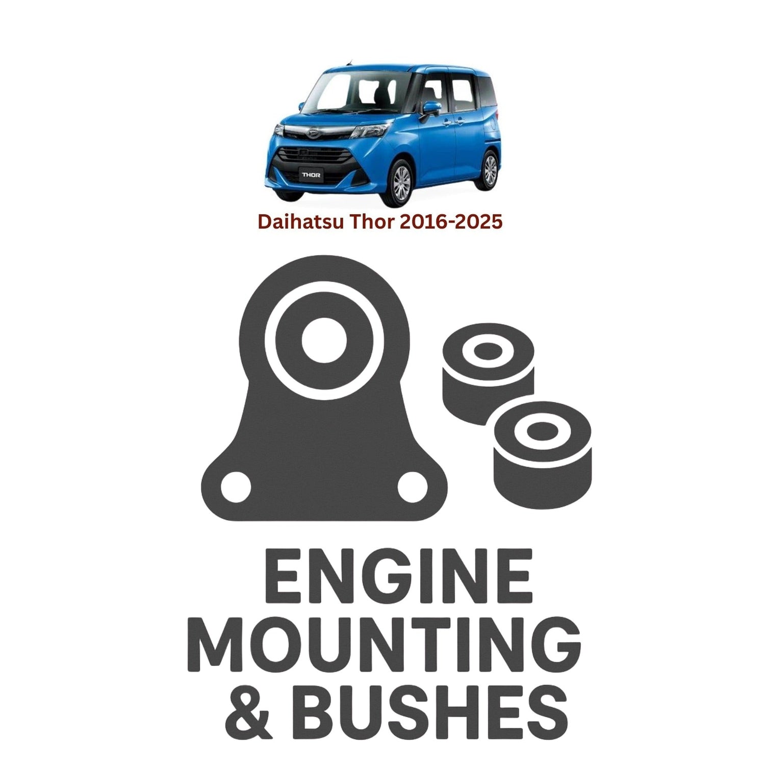 Original Daihatsu Thor 2016–2025 Suspension Bushes & Engine Mounting – in Pakistan