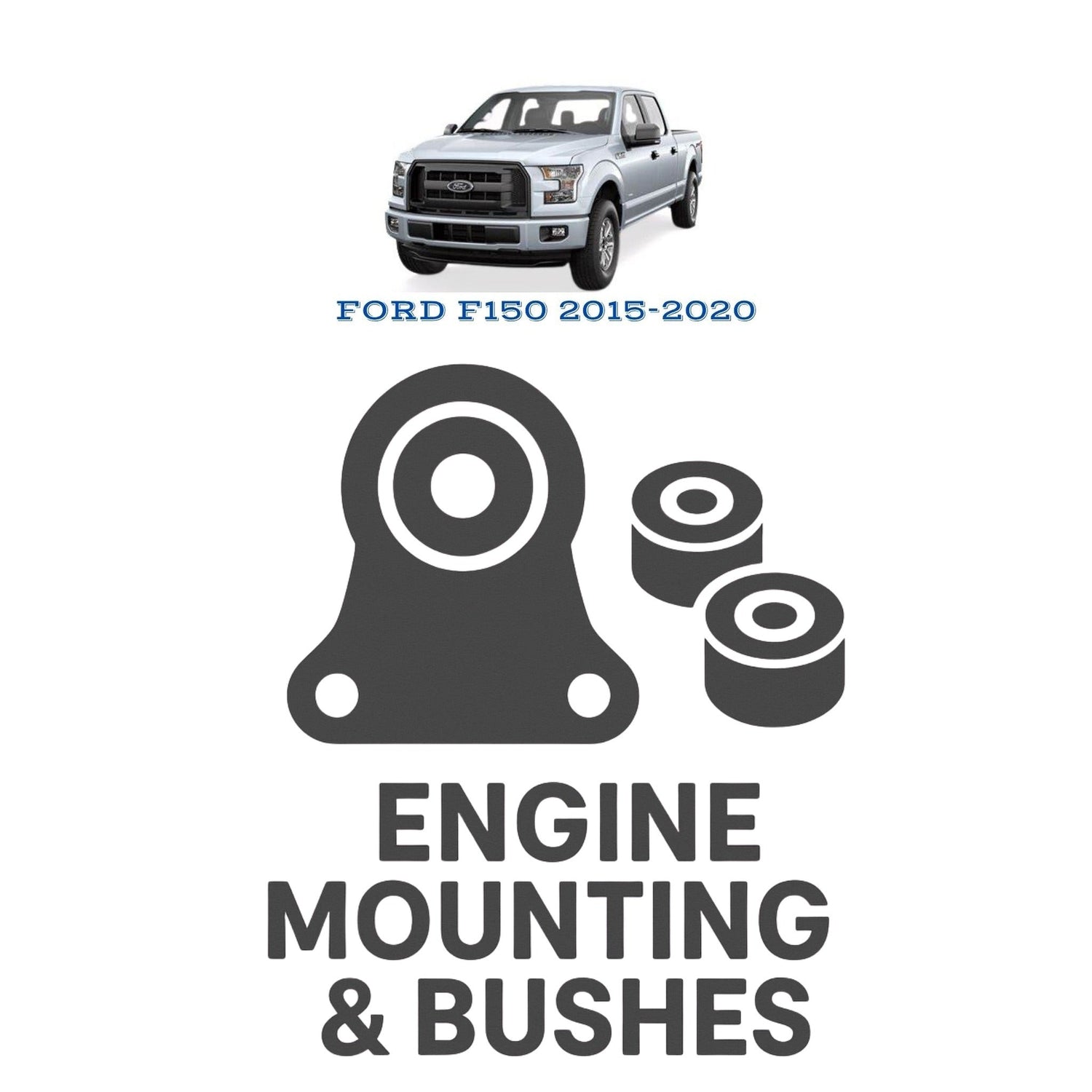 Original FORD F150 2015–2020 Suspension Bushes & Engine Mounting – in Pakistan