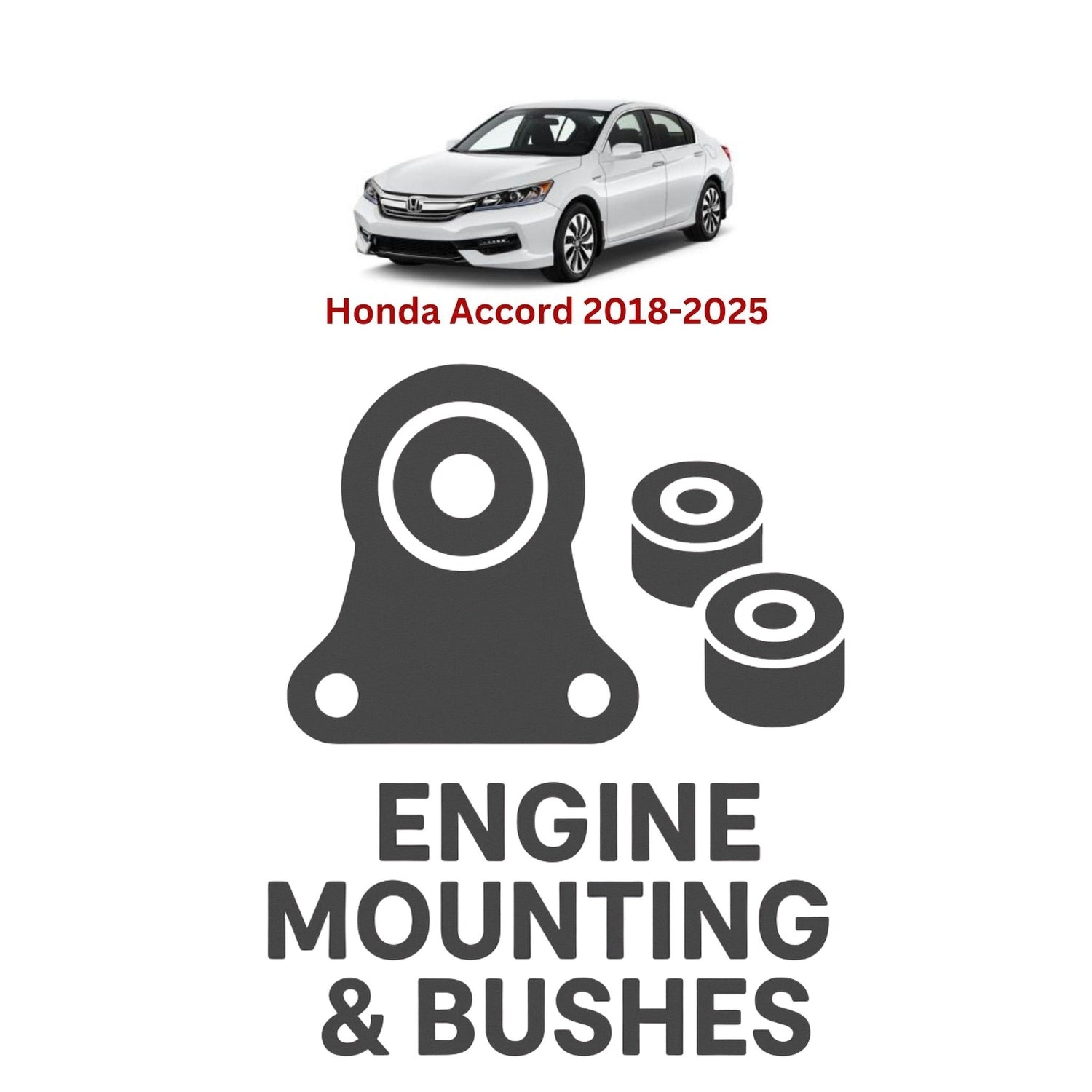 Original Honda Accord 2018–2025 Suspension Bushes & Engine Mounting – in Pakistan