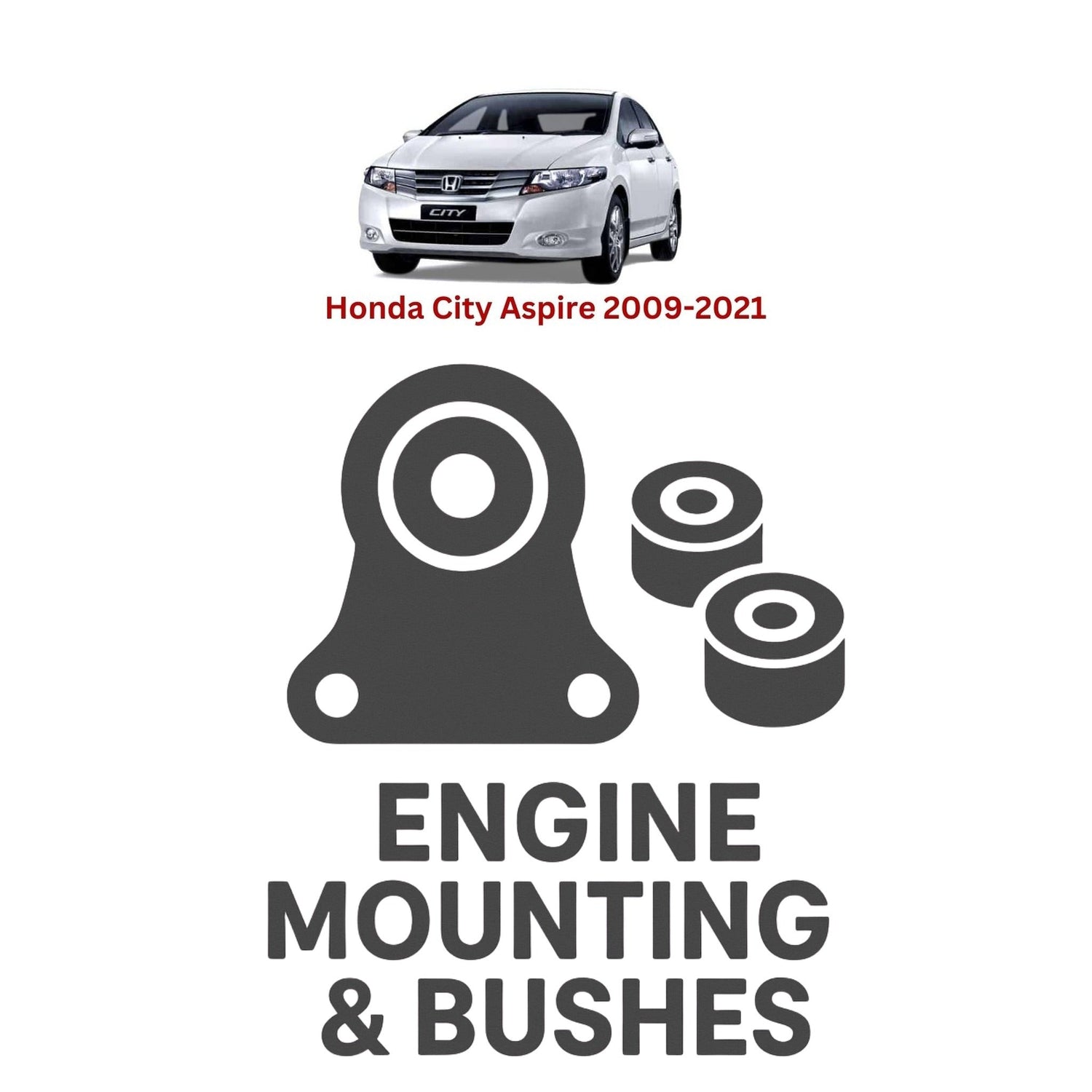 Original Honda City Aspire 2009–2021 Suspension Bushes & Engine Mounting – in Pakistan