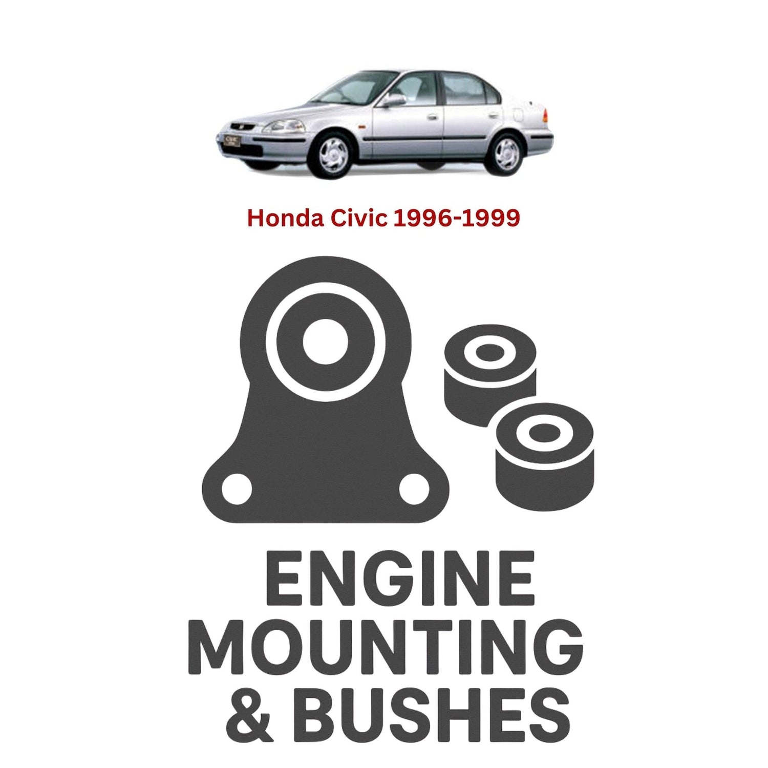 Original Honda Civic 1996–1999 Suspension Bushes & Engine Mounting – in Pakistan