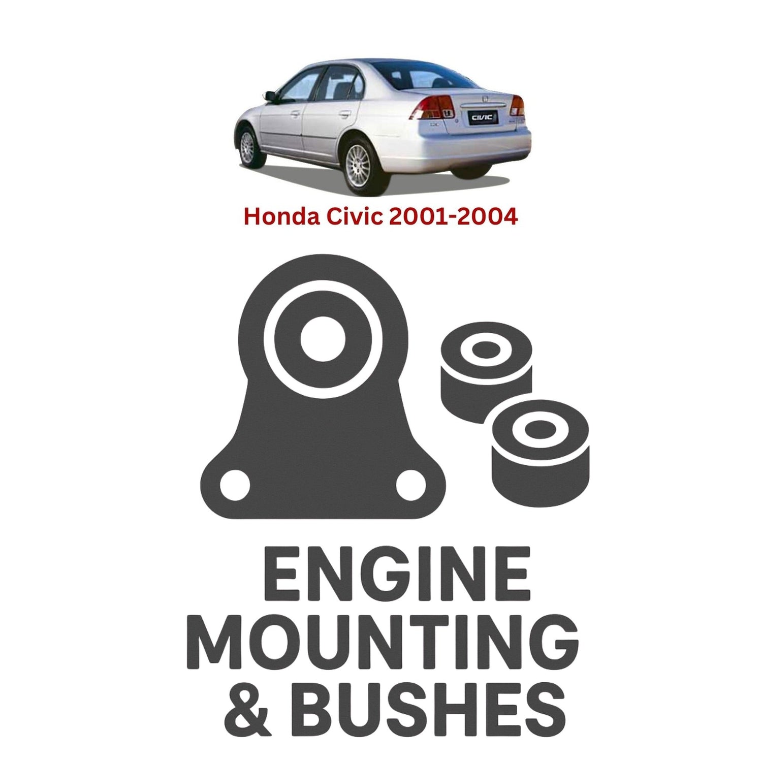 Original Honda Civic 2001–2004 Suspension Bushes & Engine Mounting – in Pakistan