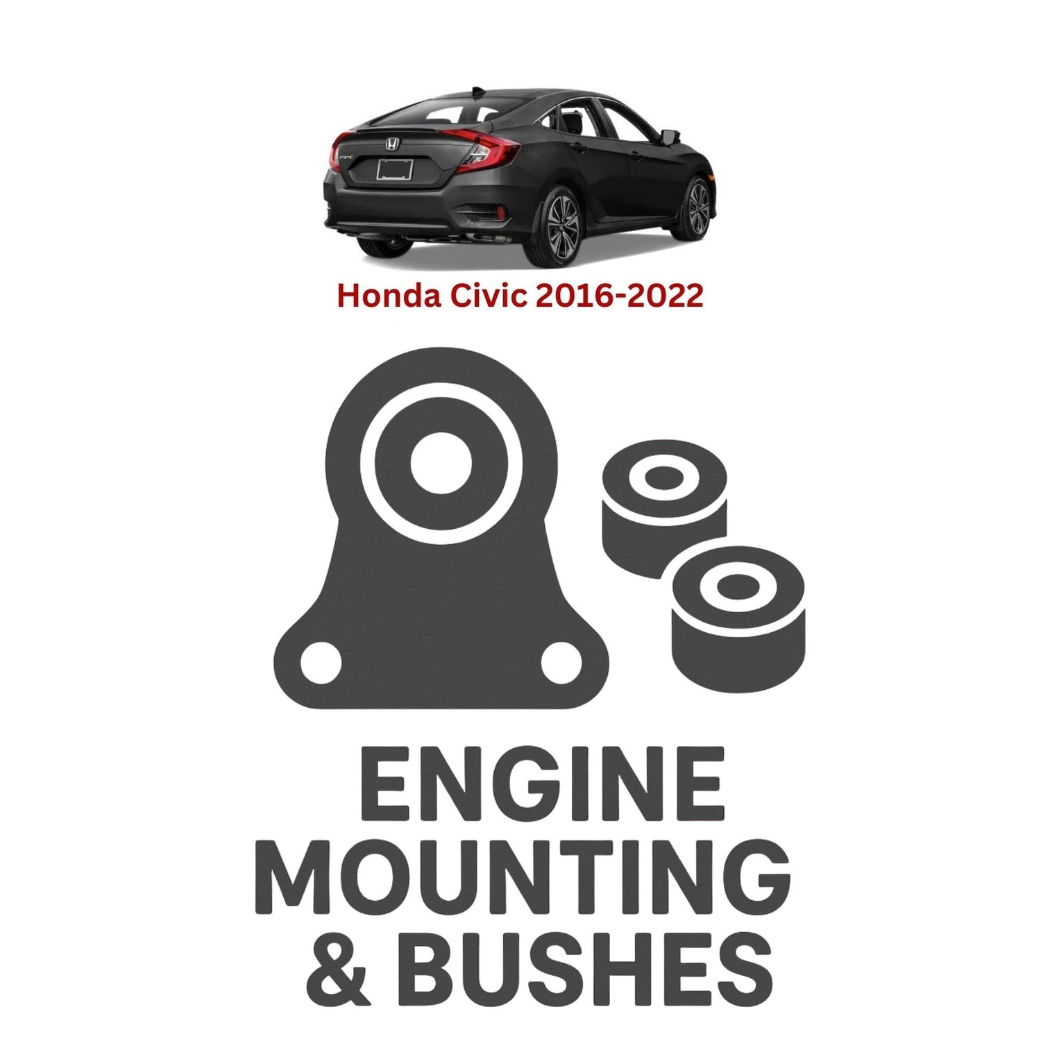 Original Honda Civic 2016–2022 Suspension Bushes & Engine Mounting – in Pakistan