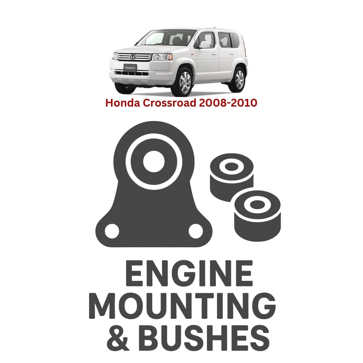 Original Honda Crossroad 2008–2010 Suspension Bushes & Engine Mounting – in Pakistan