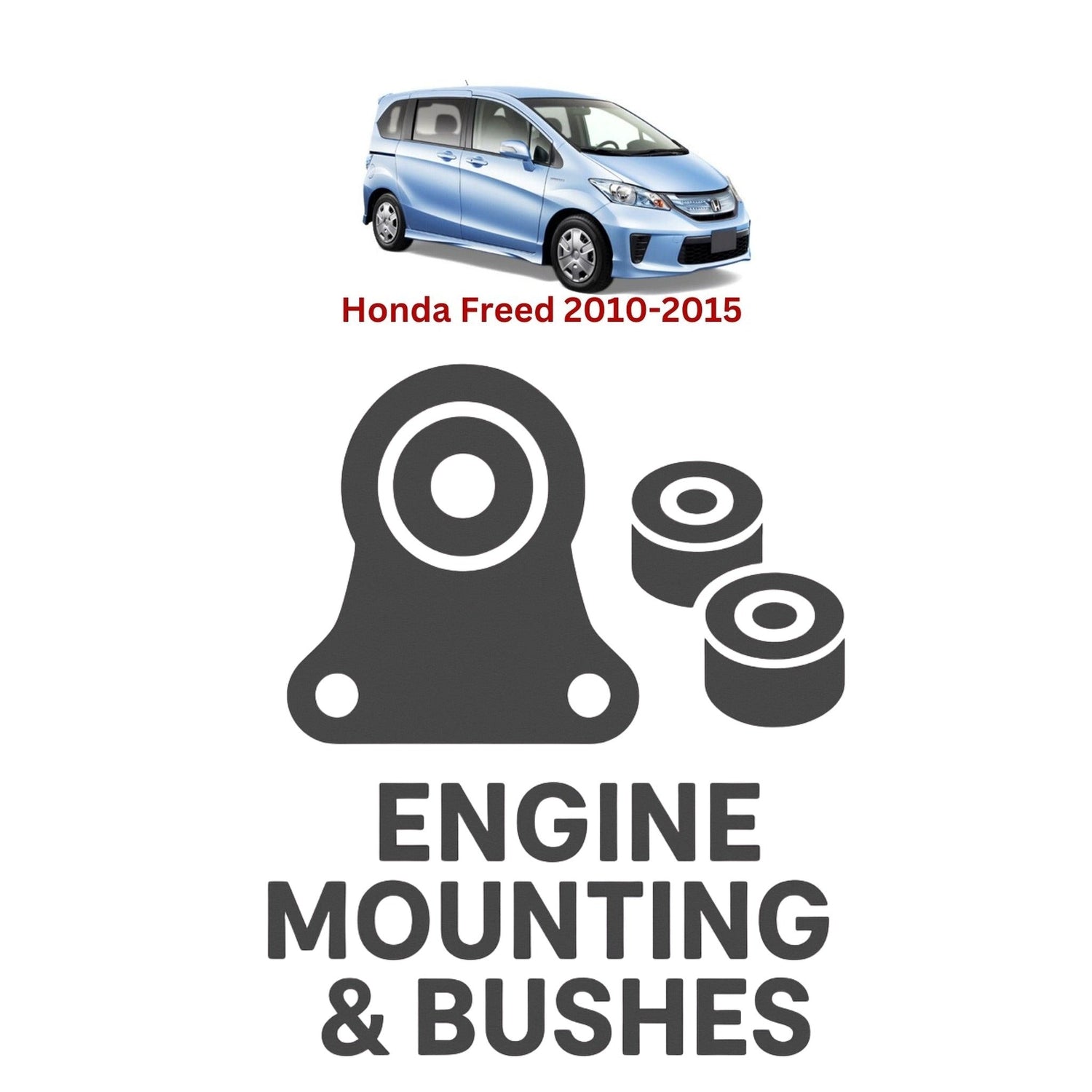 Original Honda Freed 2010–2015 Suspension Bushes & Engine Mounting – in Pakistan