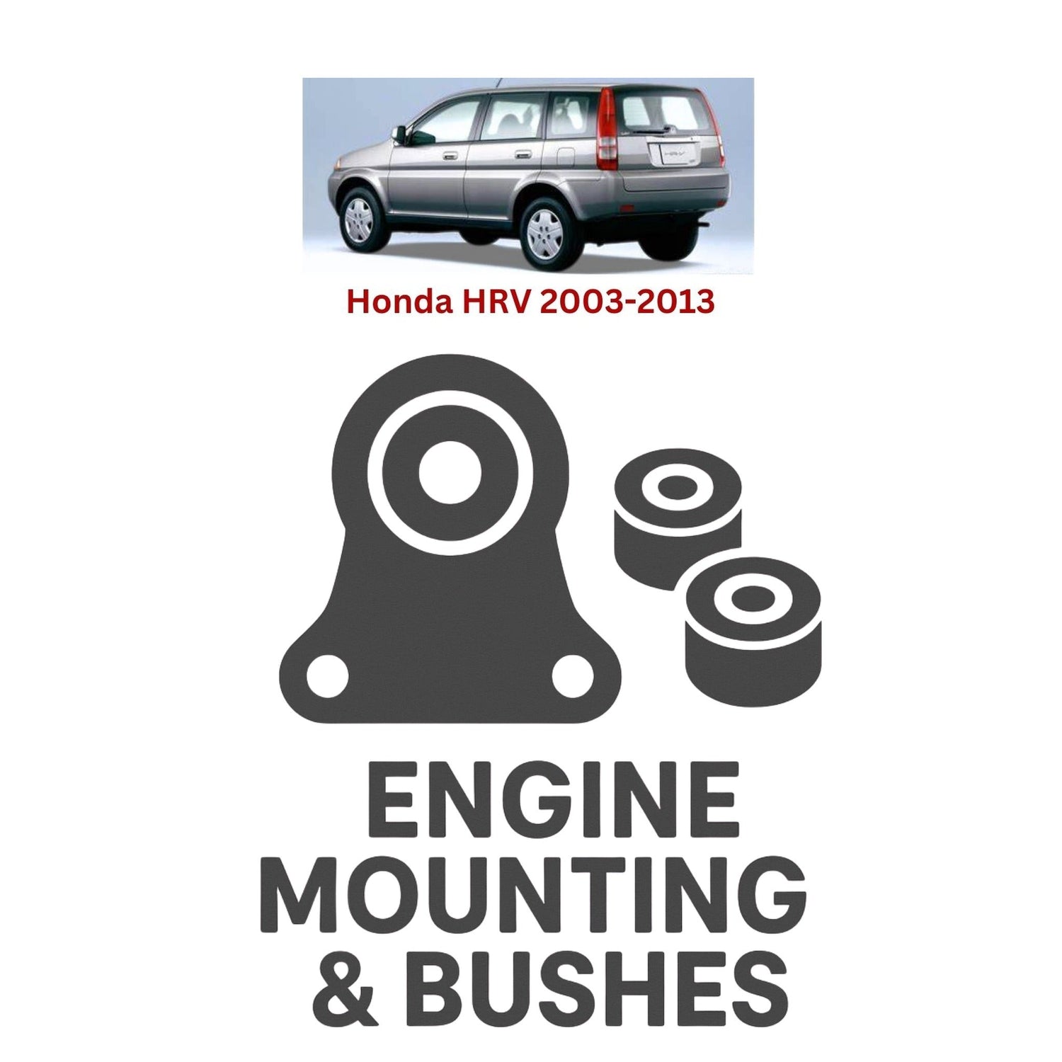 Original Honda HRV 2003–2013 Suspension Bushes & Engine Mounting – in Pakistan