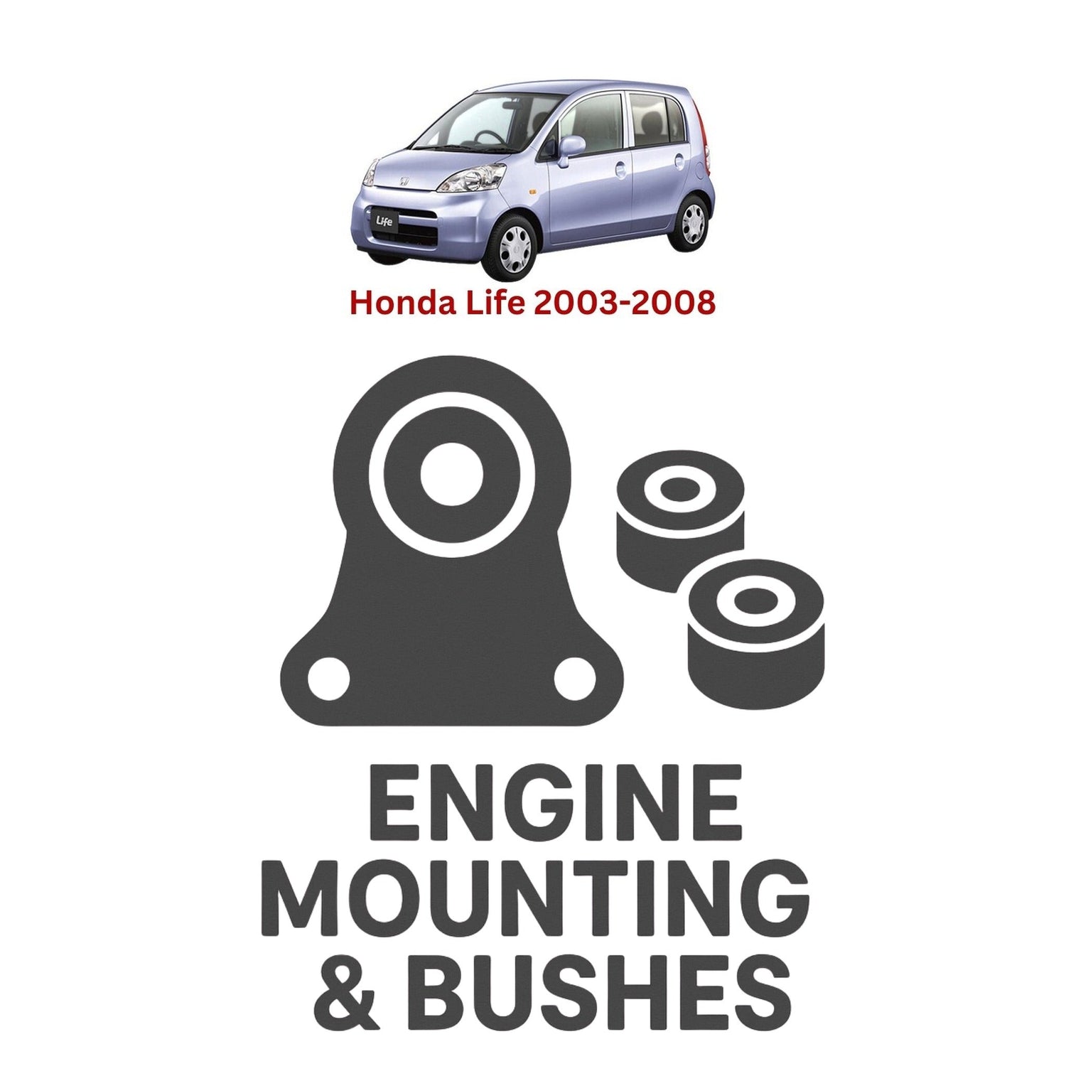 Original Honda Life 2003–2008 Suspension Bushes & Engine Mounting – in Pakistan