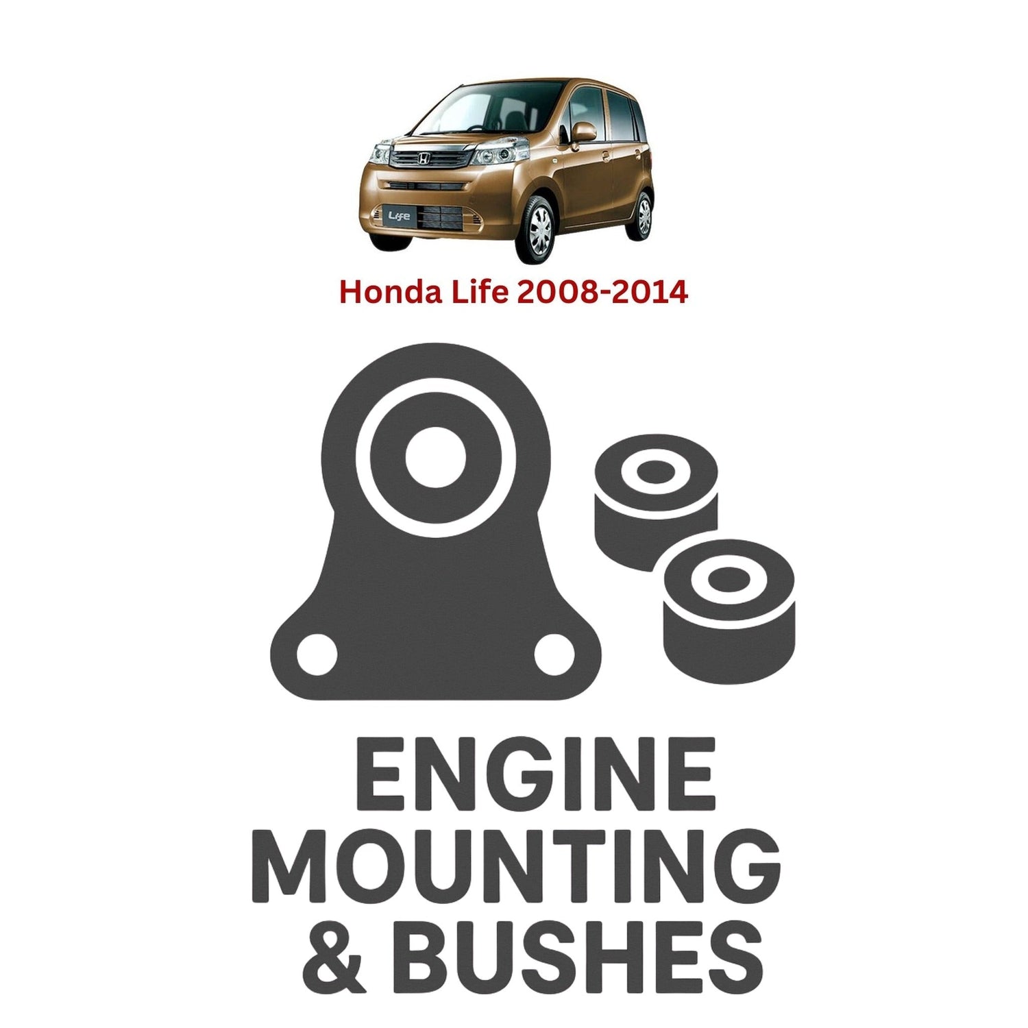 Original Honda Life 2008–2014 Suspension Bushes & Engine Mounting – in Pakistan